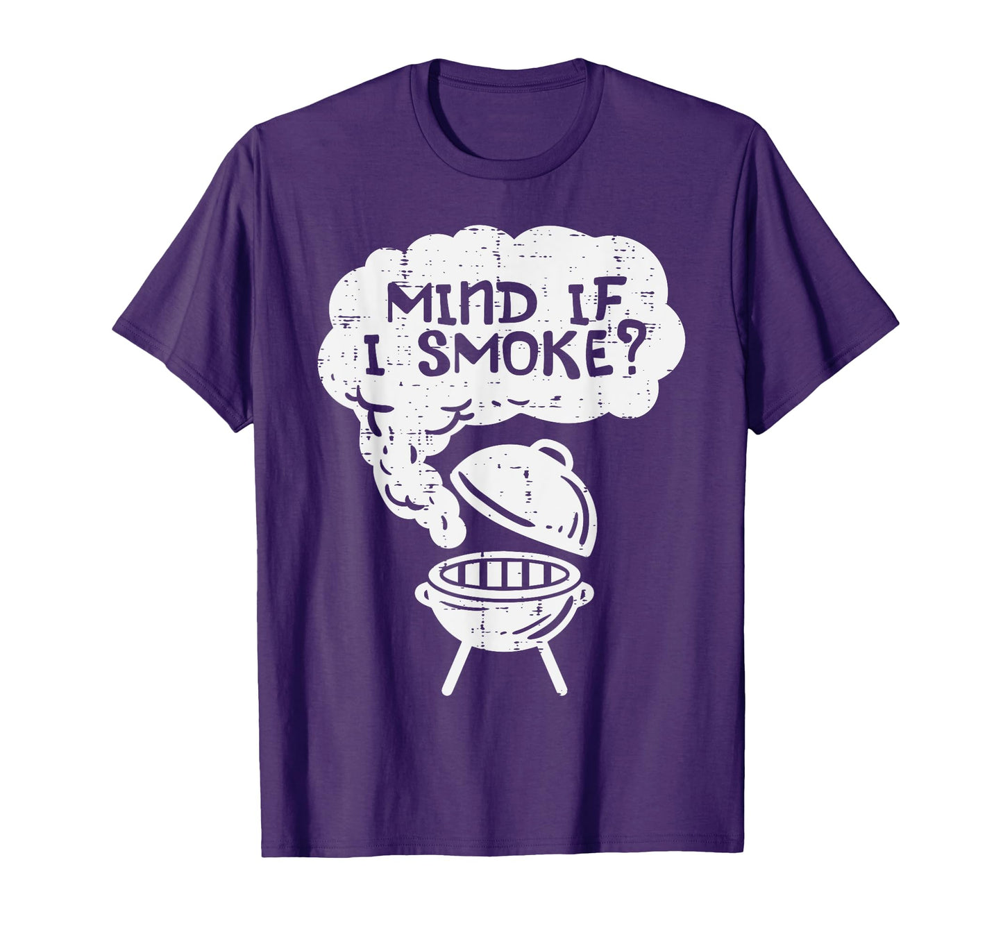 Mind If I Smoke Funny Bbq Grill Smoking Grilling Meat Smoker T-Shirt