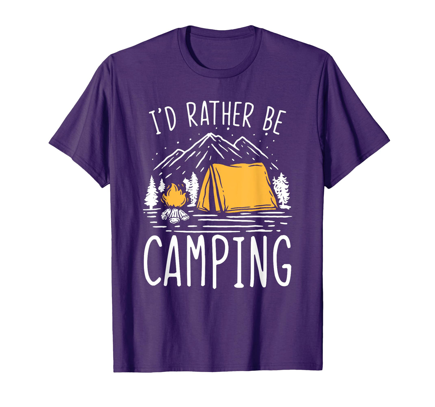 I'd Rather Be Camping T-Shirt
