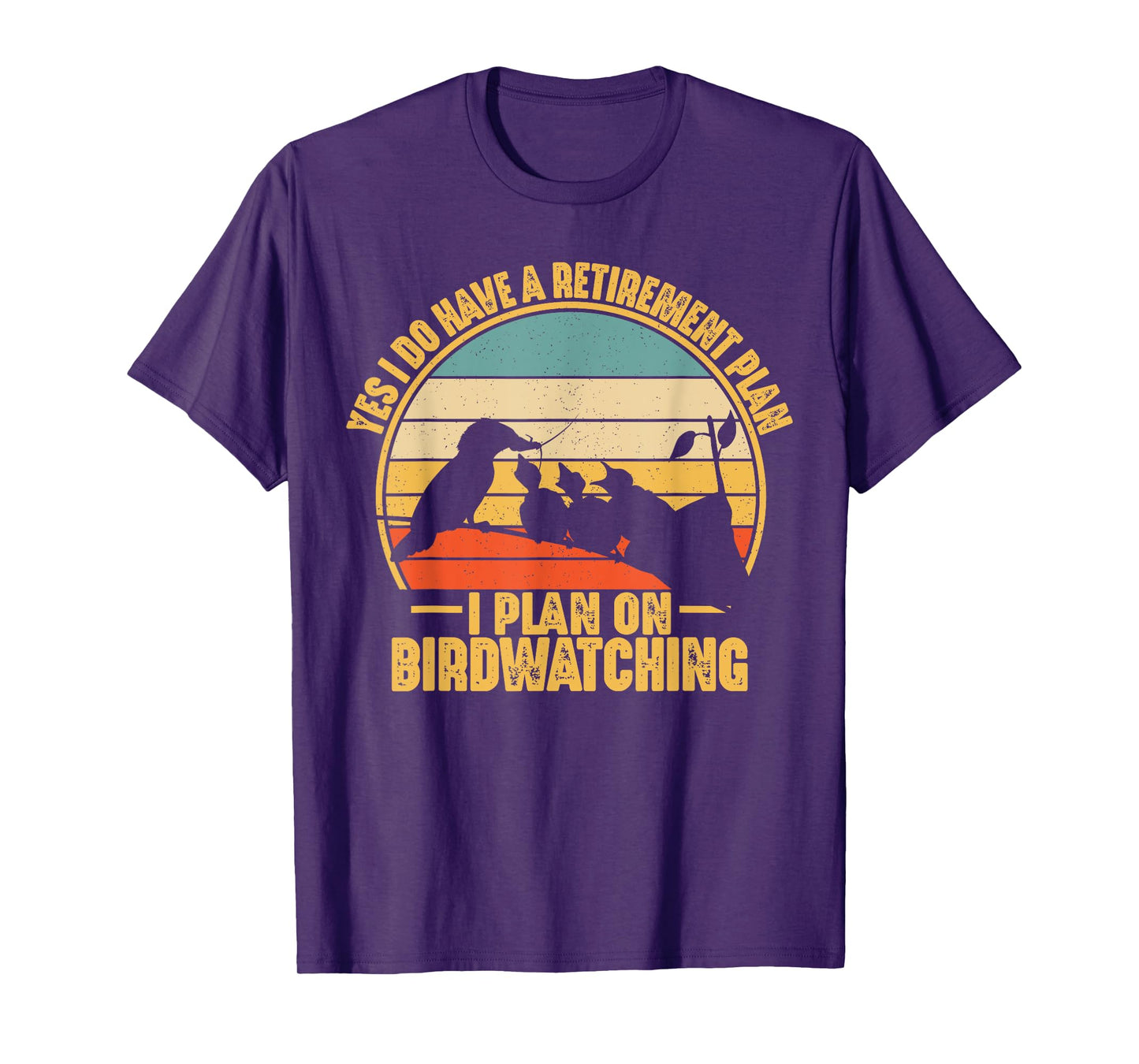 Retro Bird Lover Retirement Plan Bird Watching Birding T-Shirt