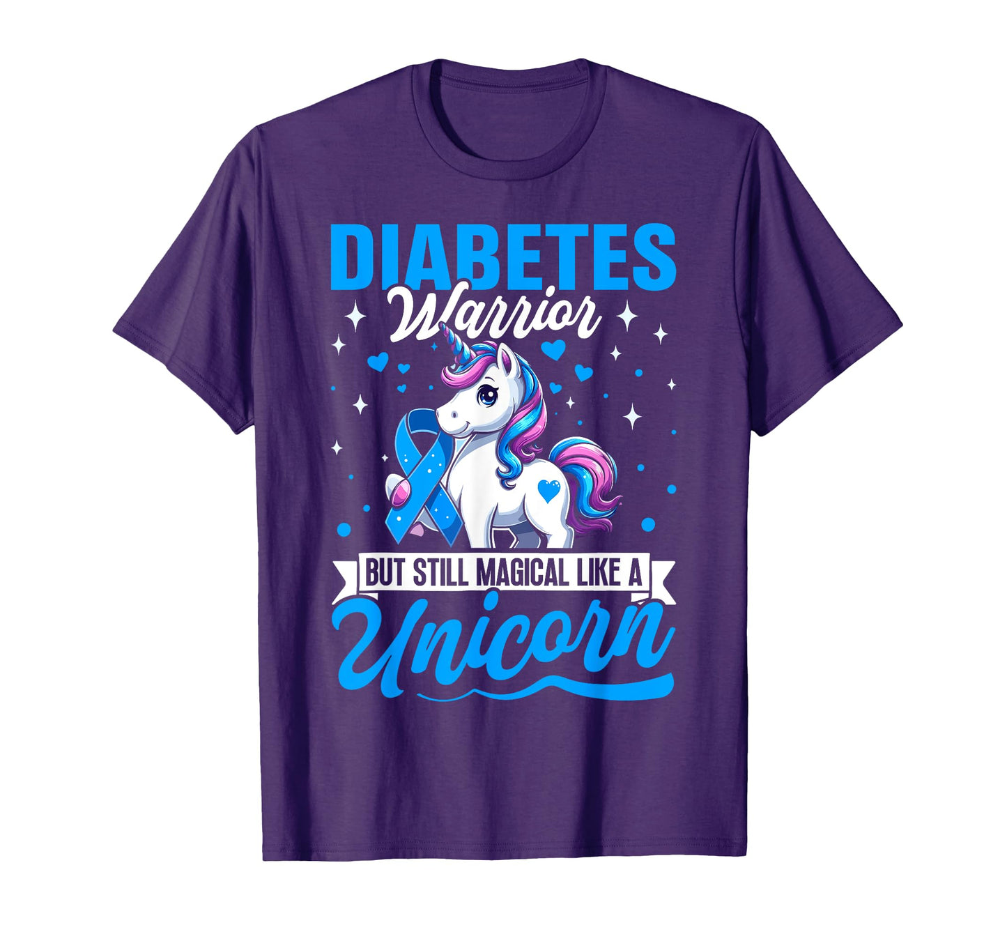 Diabetes Warrior But Still Magical Like A Unicorn T-Shirt