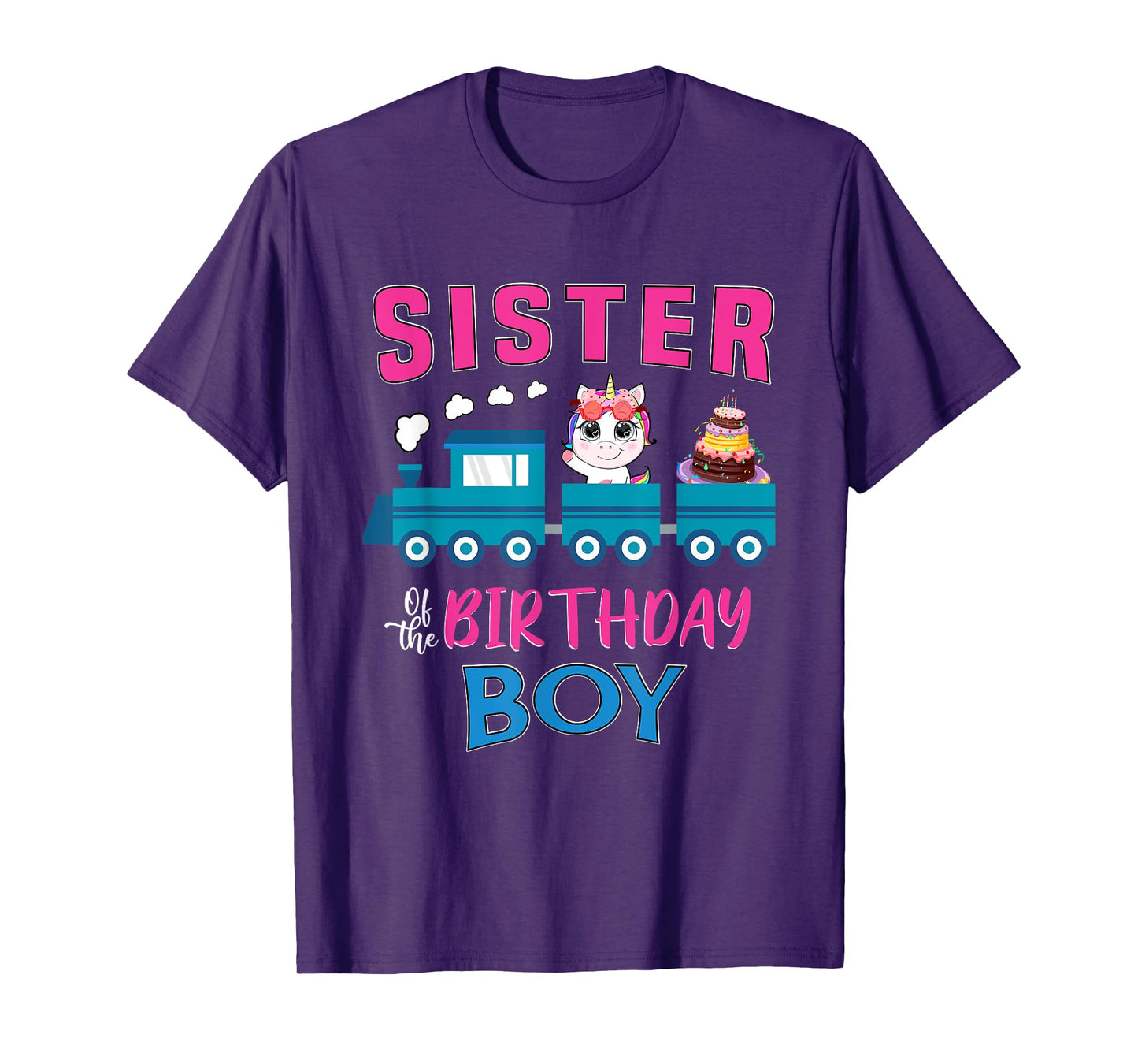 Sister Of The Birthday Boy Unicorn Train Lover Railroad T-Shirt