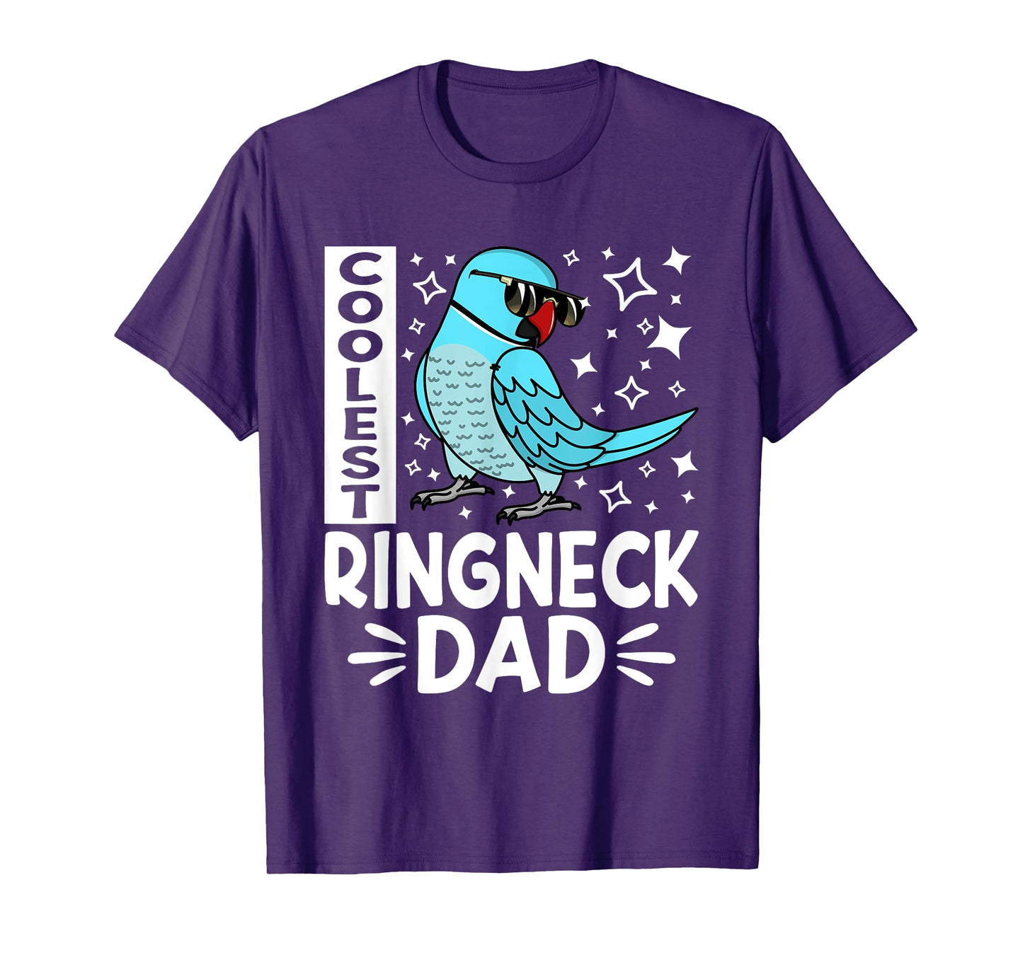 Coolest Ringneck Parrot Dad I Blue Indian Ringneck T-Shirt