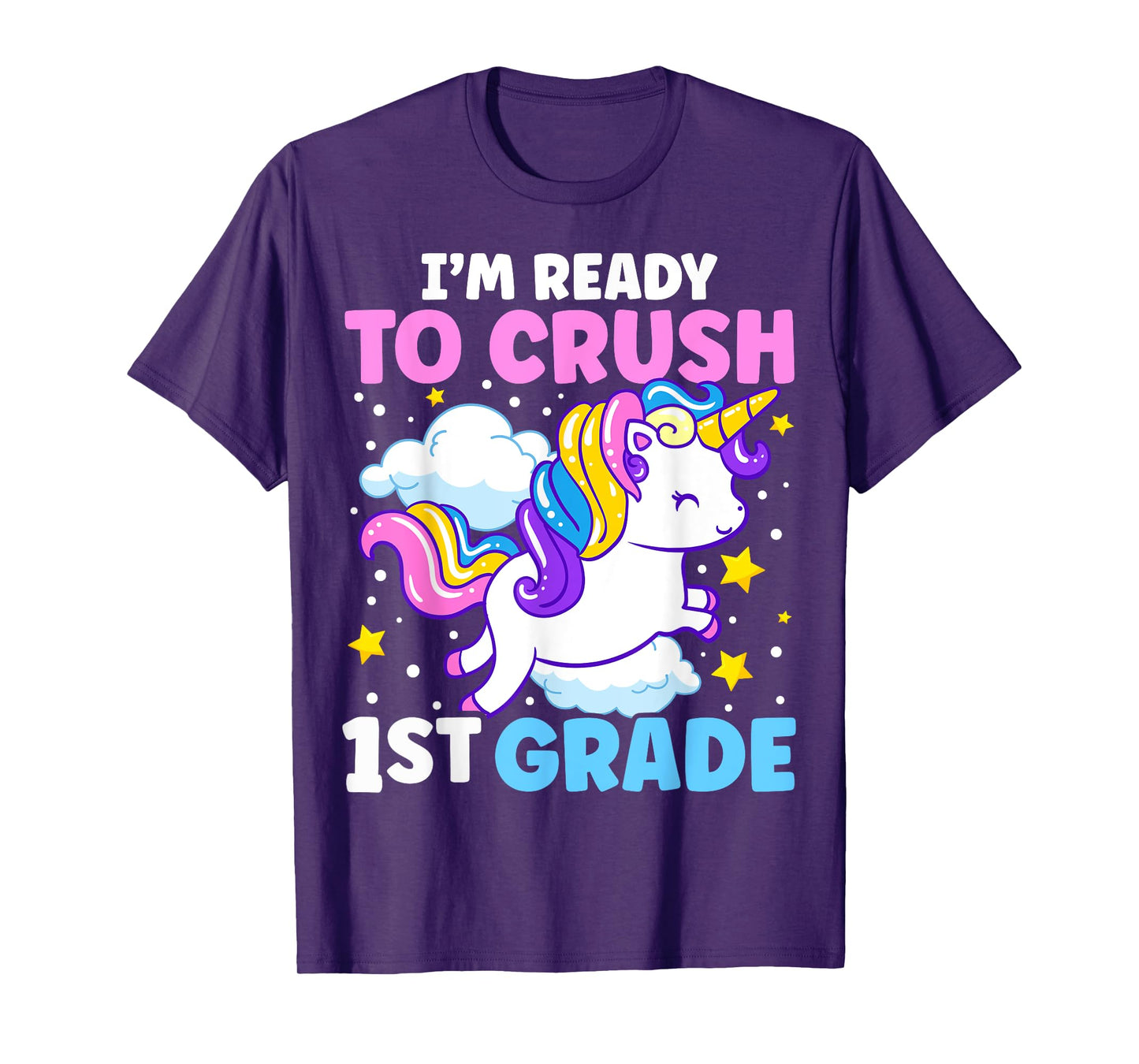 First Day of School I'm Ready To Crush 1st Grade Unicorn T-Shirt