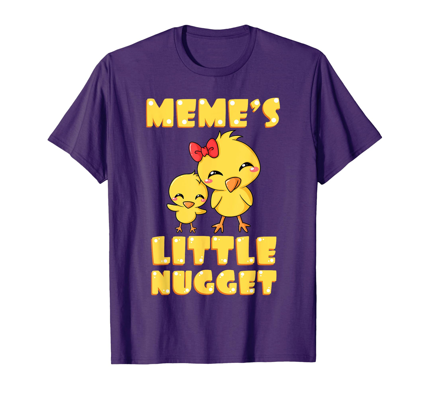 Meme's Little Nugget Chicken Lover Grandma Mother's Day T-Shirt