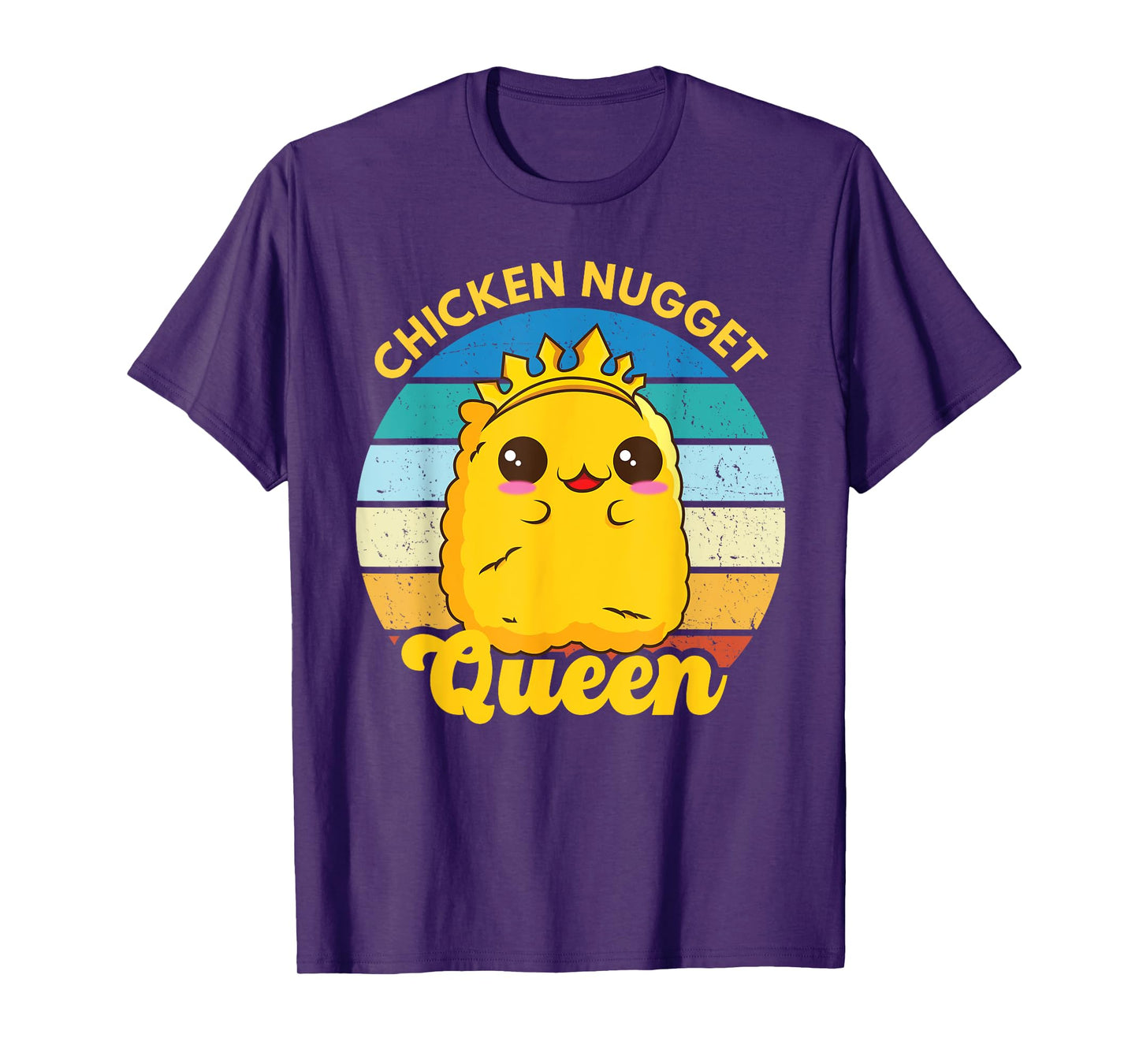 Chicken Nugget Queen Nug Life Funny Chicken Nugget Lover T-Shirt