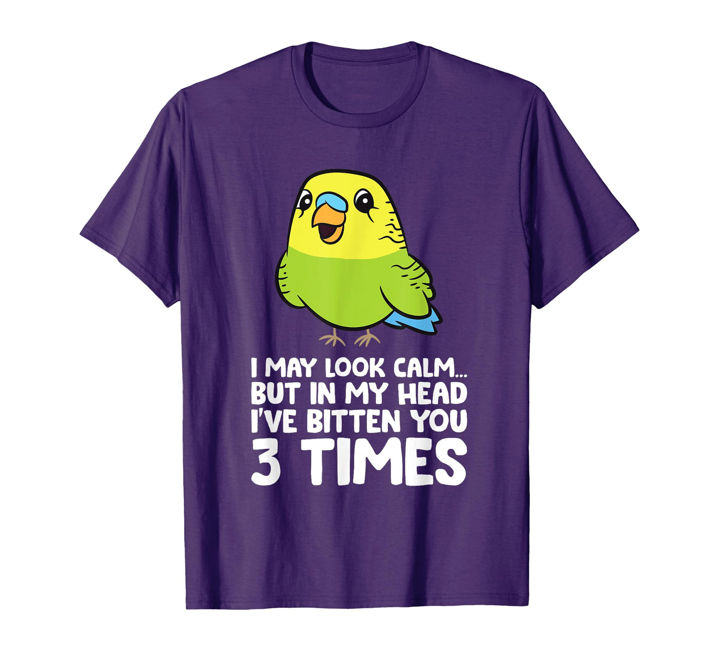 Budgie Bird In My Head I've Bitten You 3 Times Cute Parakeet T-Shirt