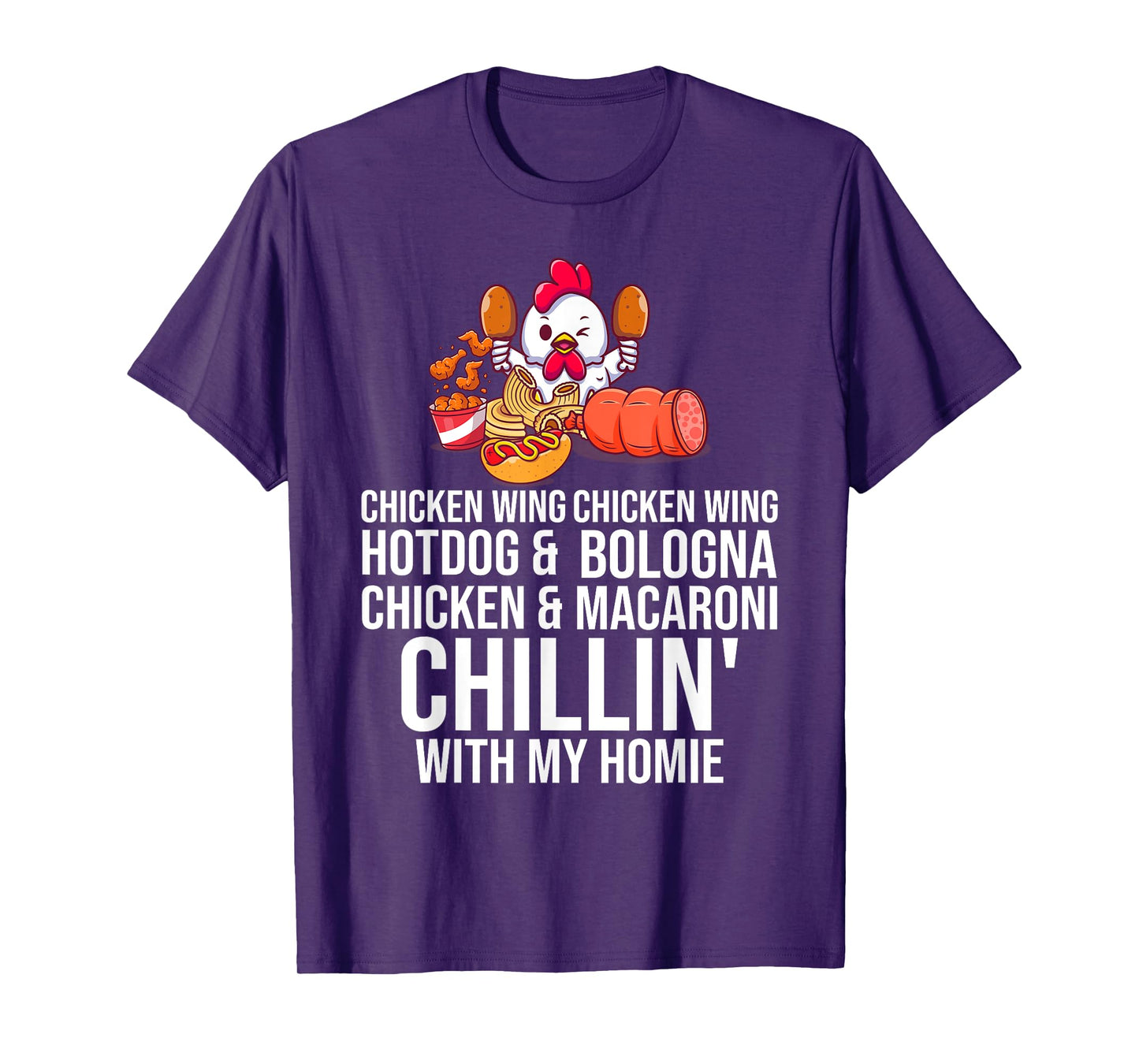 Chicken Wing Chicken Wing Hot Dog And Bologna Men Women Girls Kids T-Shirt