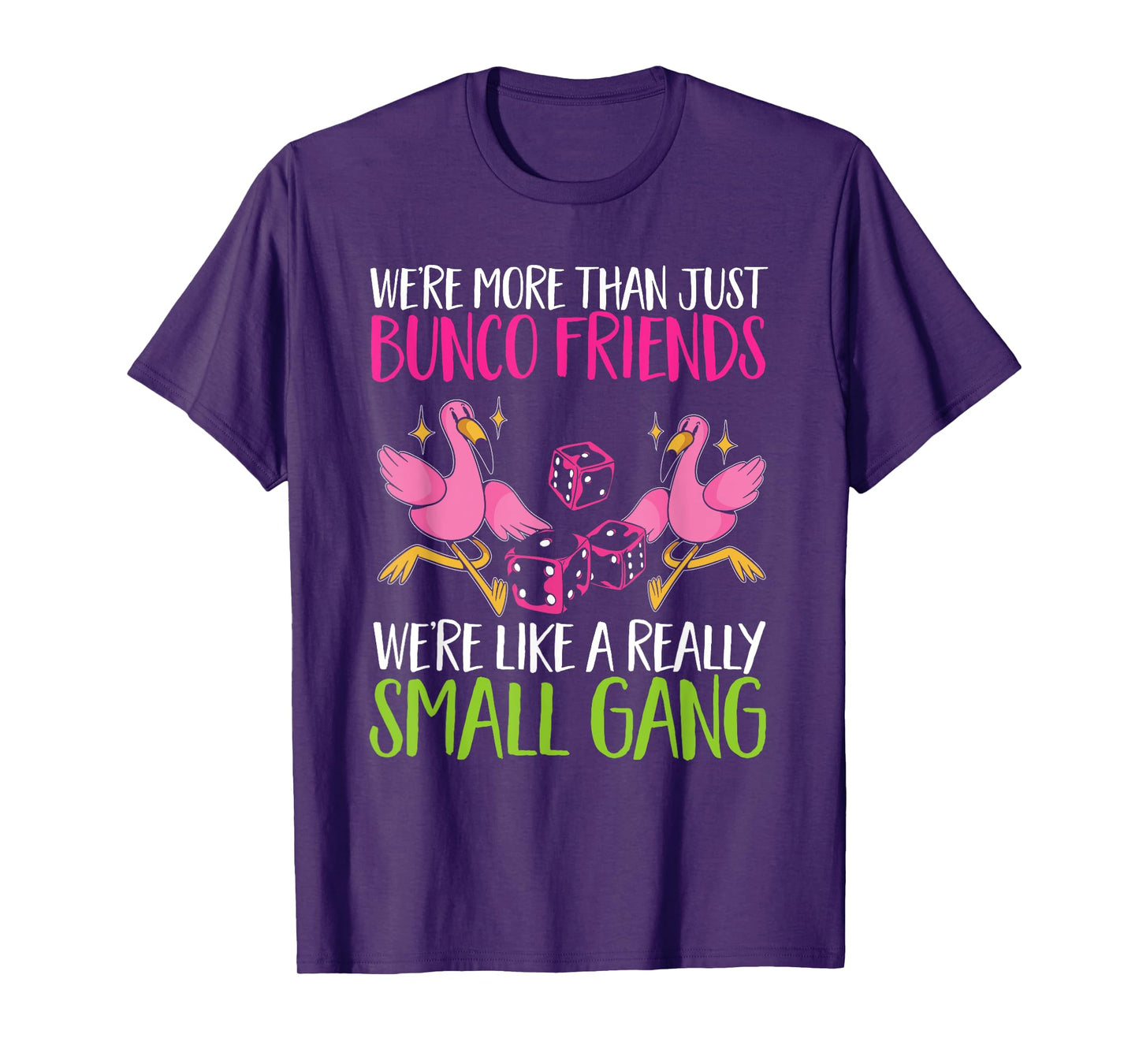 Bunco Game Flamingo Bunco Friends T-Shirt