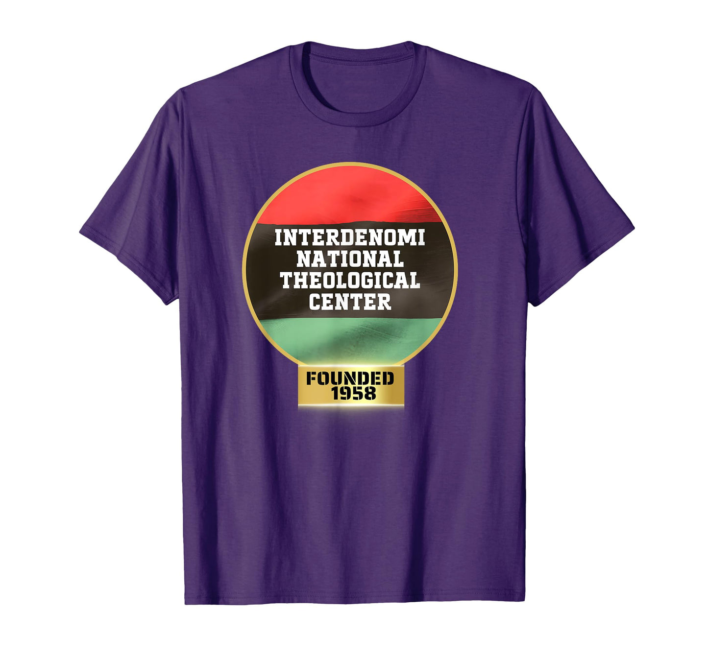 Interdenominational Theological Center, ITC, HBC, Proud HBCU T-Shirt