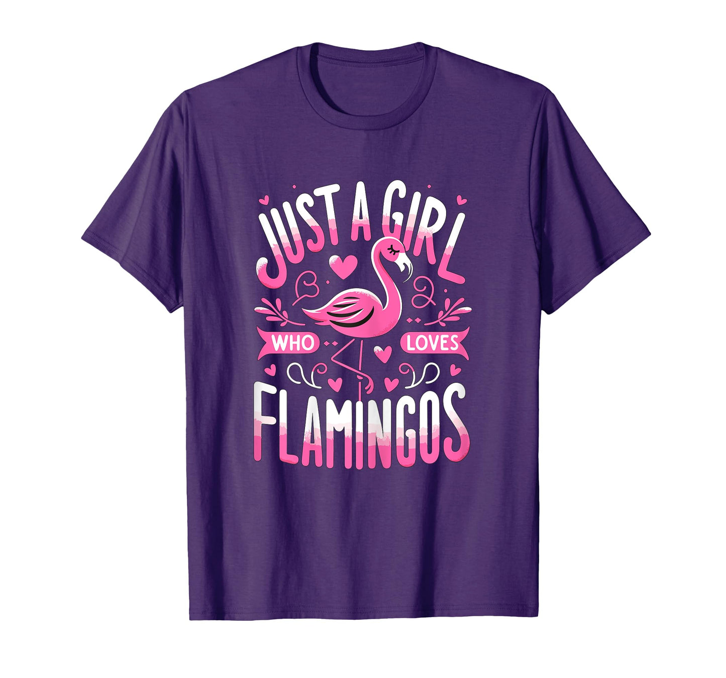 Just a Girl who loves Flamingos T-Shirt