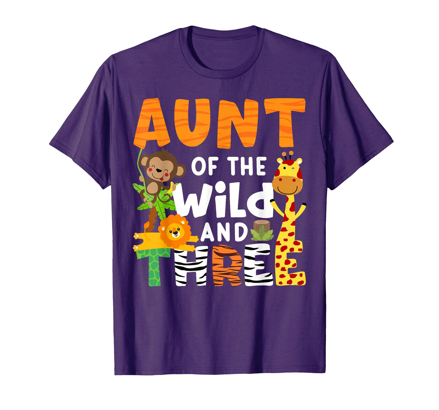 Aunt Of The Wild and Three Zoo Theme Party Safari Jungle T-Shirt