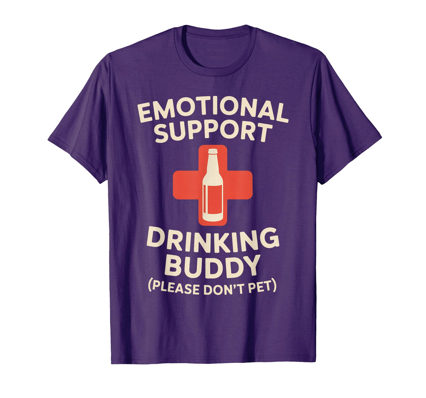 Emotional Support Drinking Buddy T-Shirt