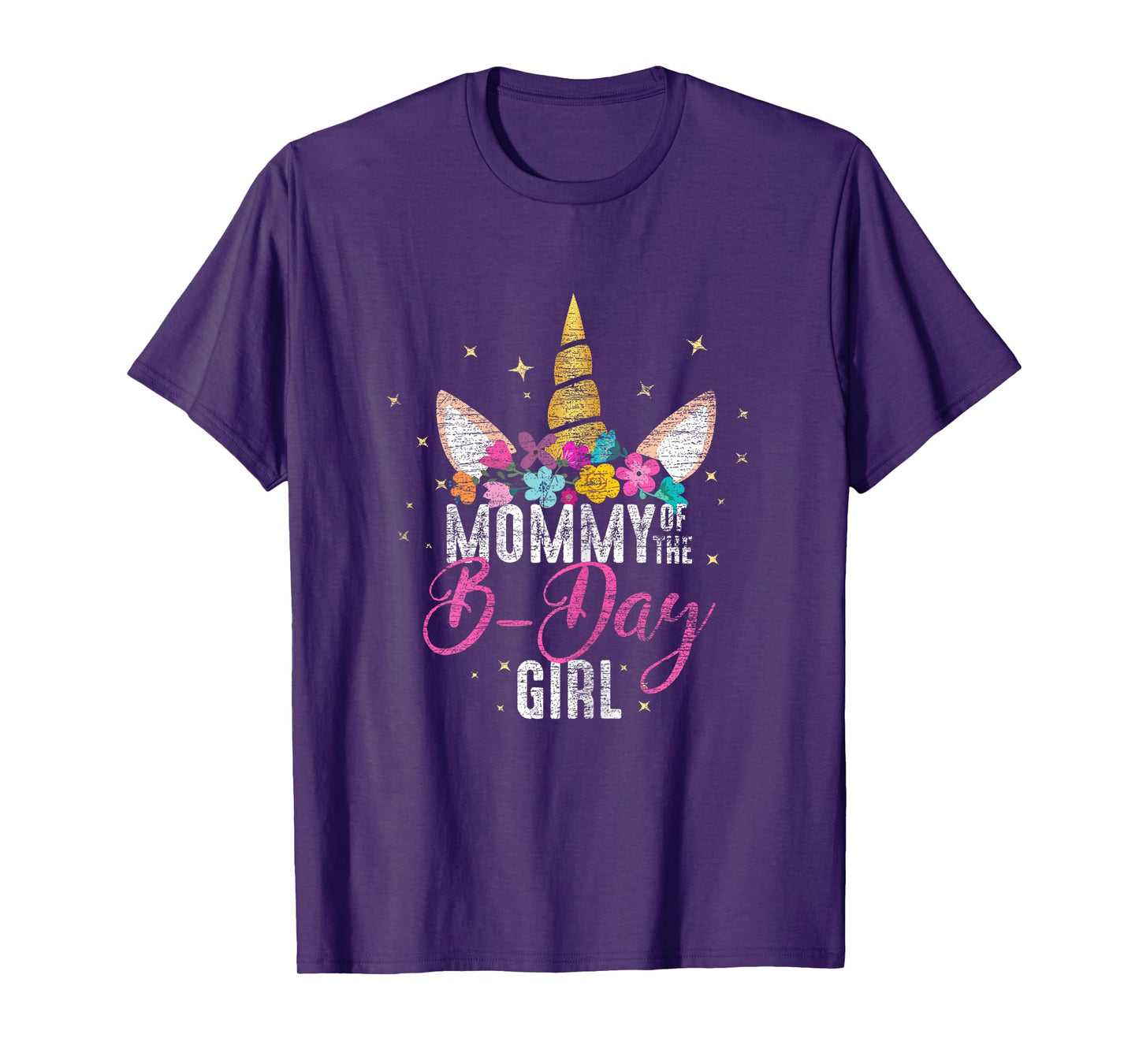 Mommy Of The B Day Girl Mother Gifts Unicorn Birthday T-Shirt