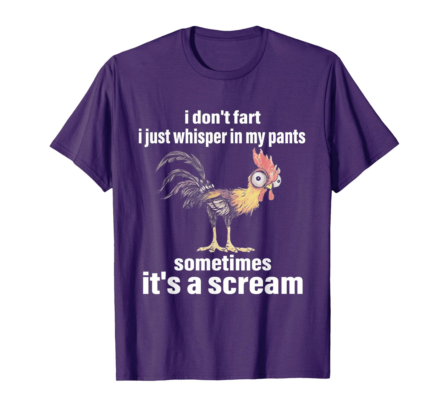 i don't fart i just whisper in my pants sometimes it's a T-Shirt
