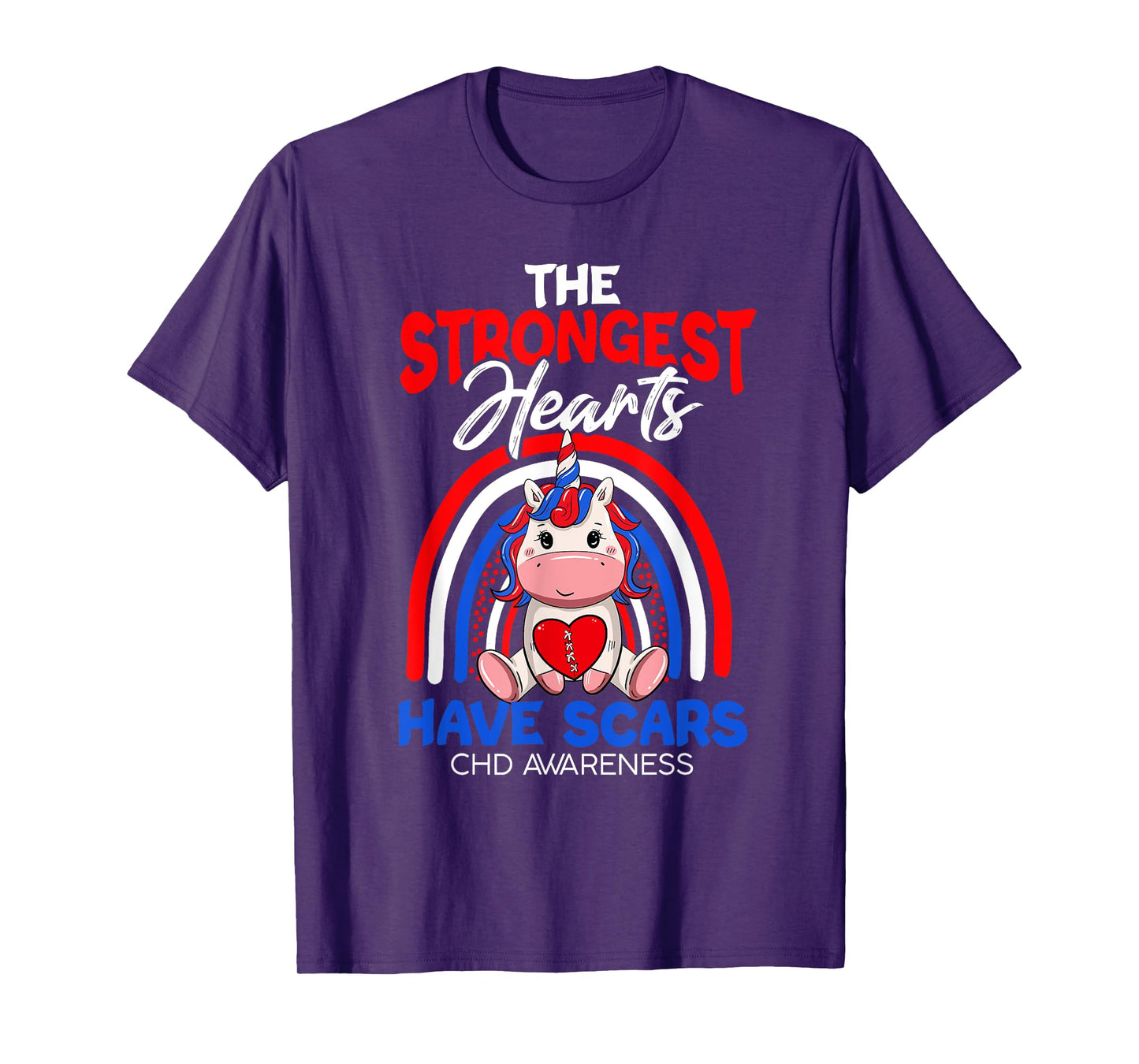 The Strongest Hearts Have Scars CHD Awareness Cute Unicorn T-Shirt