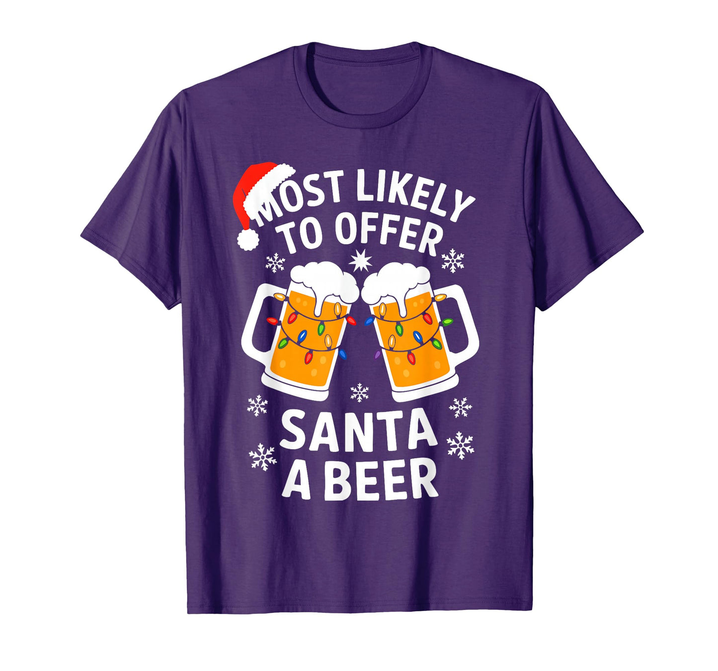 Most Likely To Offer Santa A Beer Shirt Christmas Drinking T-Shirt