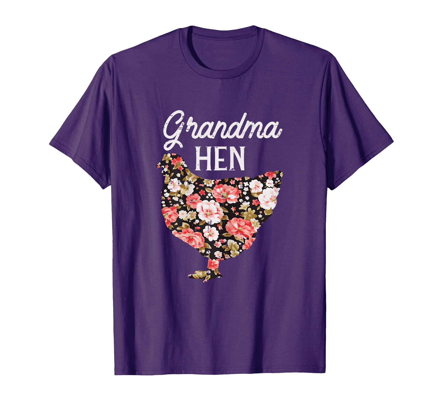 Grandma Hen Flowers Mothers Day Farm Chicken Nana Mimi Women T-Shirt