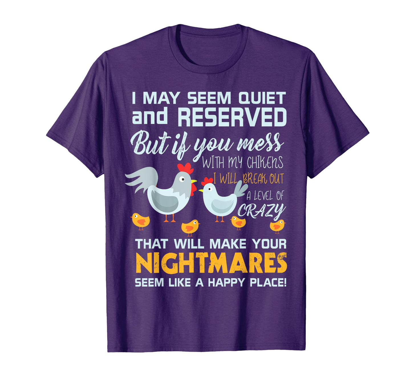 Chicken Farmer Gifts Funny Don't Mess With My Chickens T-Shirt
