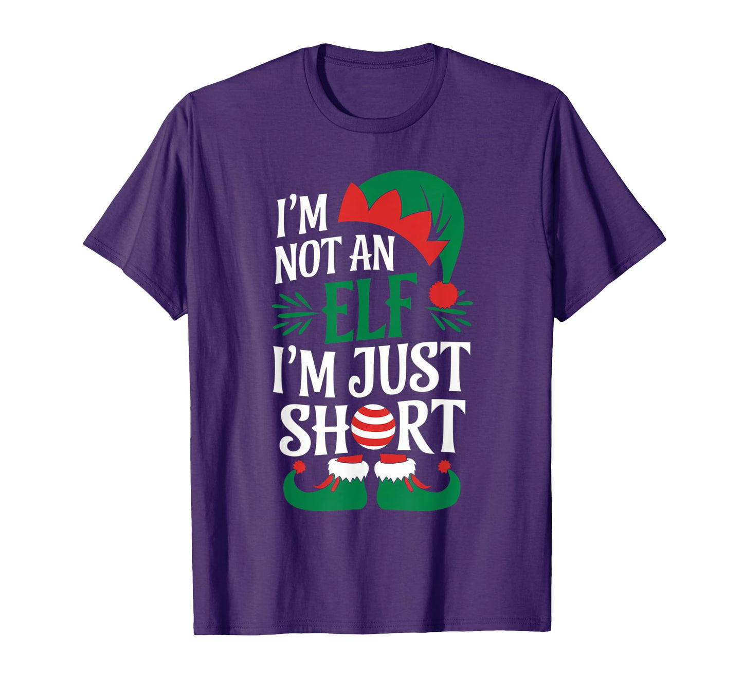 I'm Not an Elf, I'm Just Short Christmas Xmas Men Women Kid T-Shirt