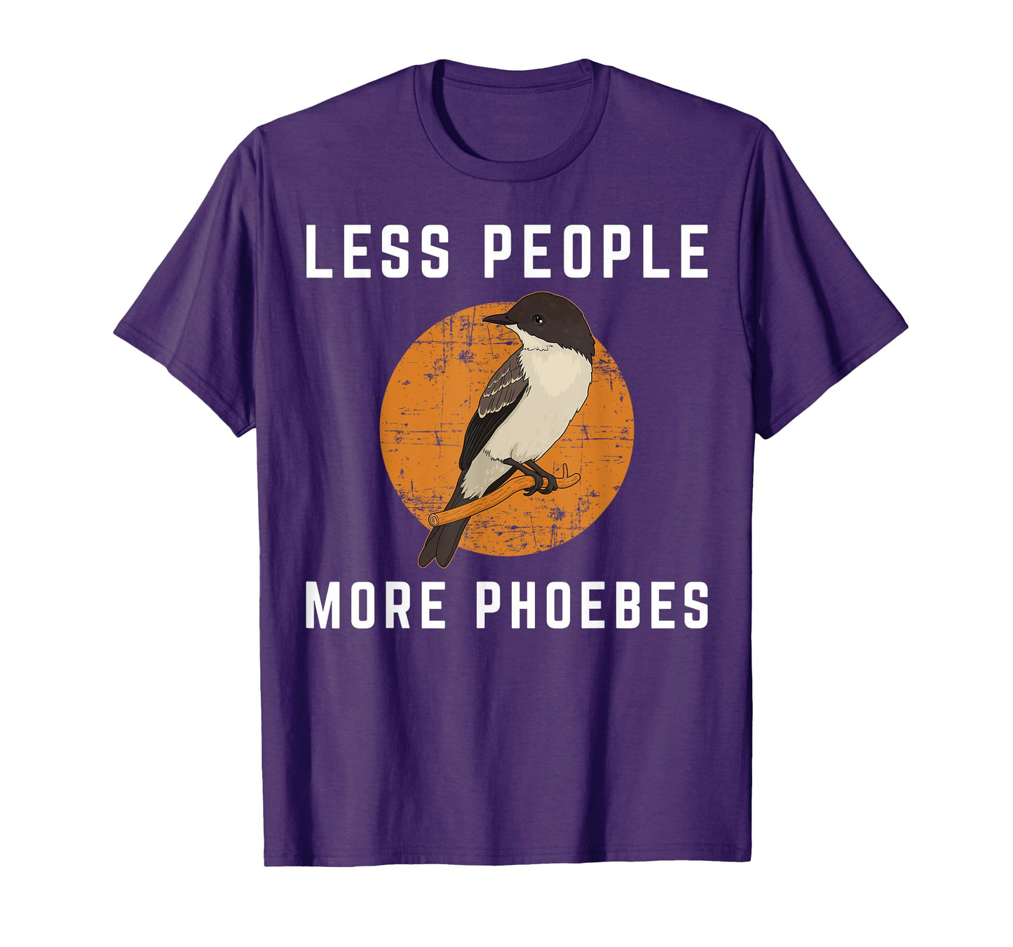 Less People Birder Birdwatching Eastern Phoebe Bird T-Shirt