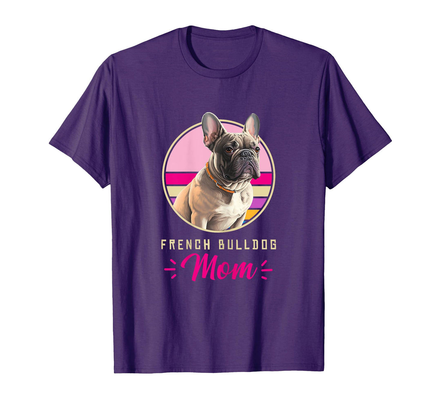 Funny French Bulldog Retro Outfits Clothes Frenchie Dog Mom T-Shirt