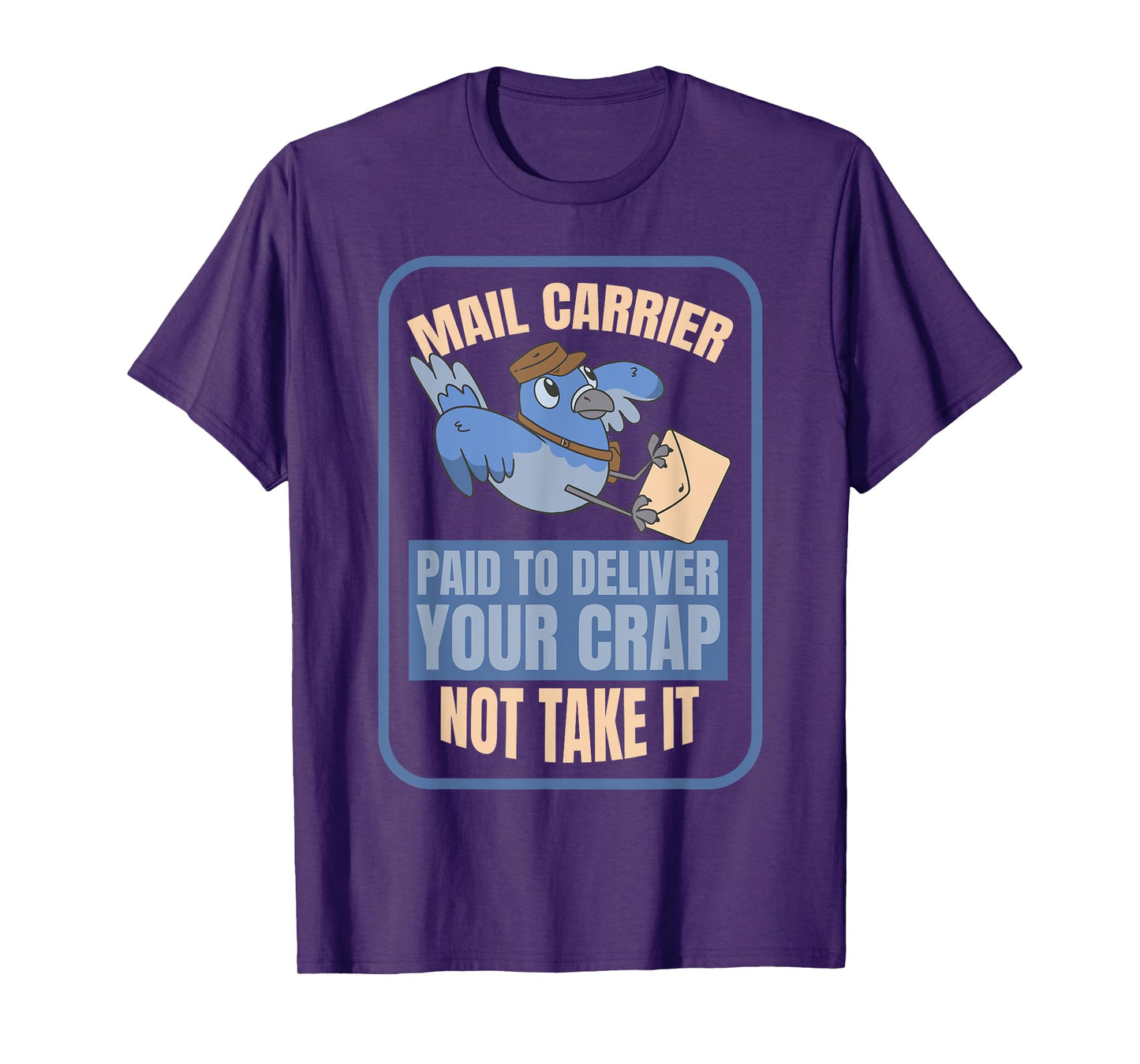 Postman Worker Postal Worker Mailman Funny Mail Carrier Bird T-Shirt
