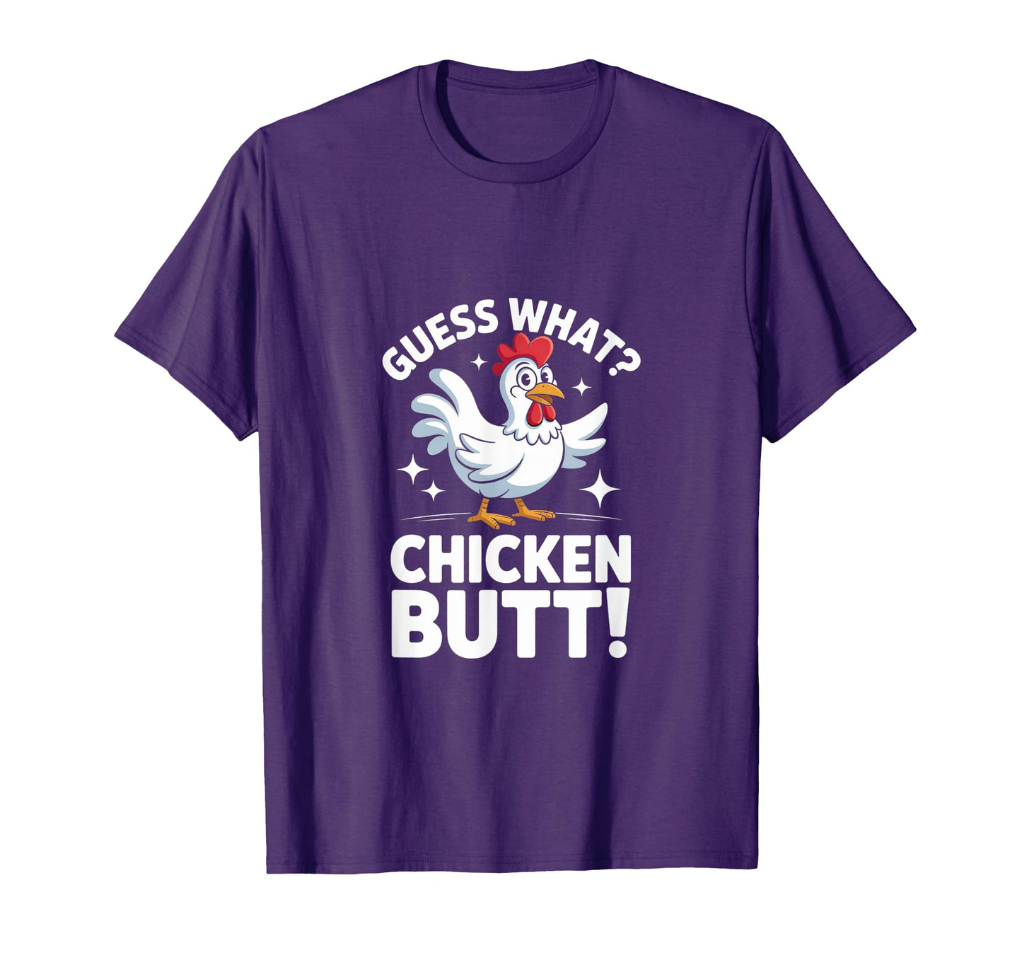 Guess What Chicken Butt Classic Kids Joke Design T-Shirt