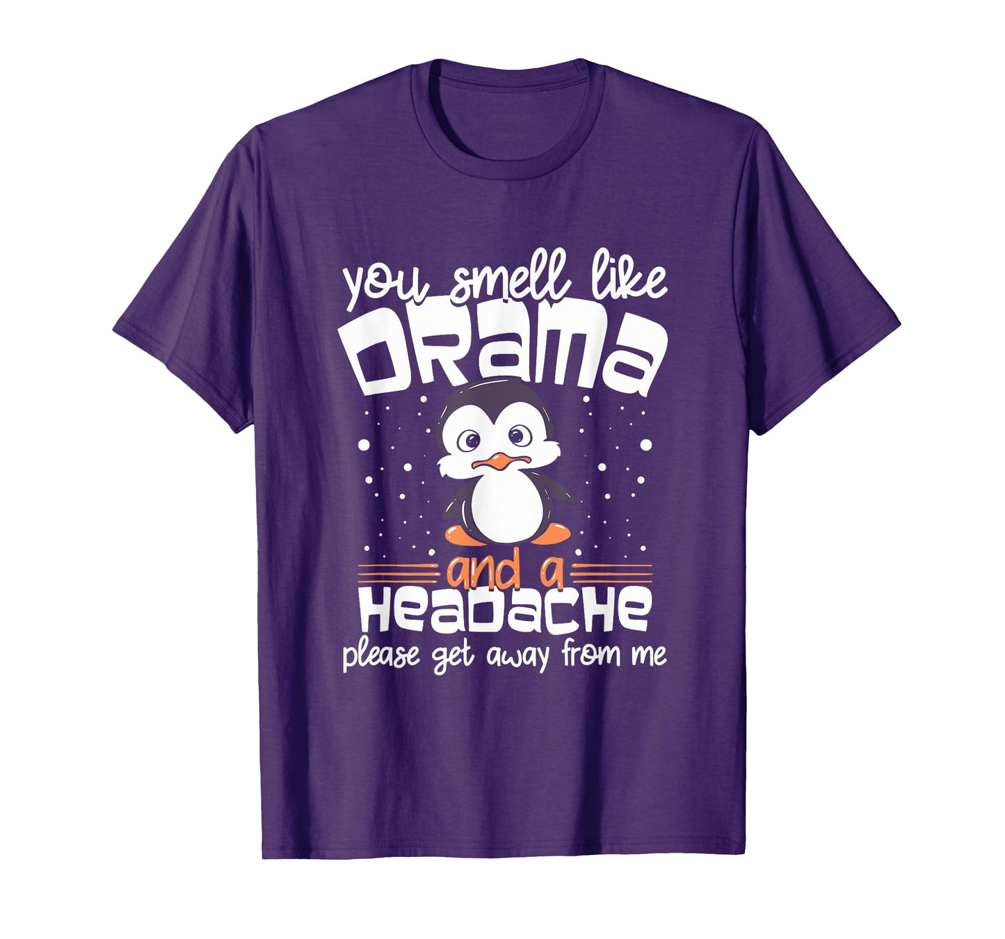 Funny Penguin Drama and Headache Design for Introverts T-Shirt