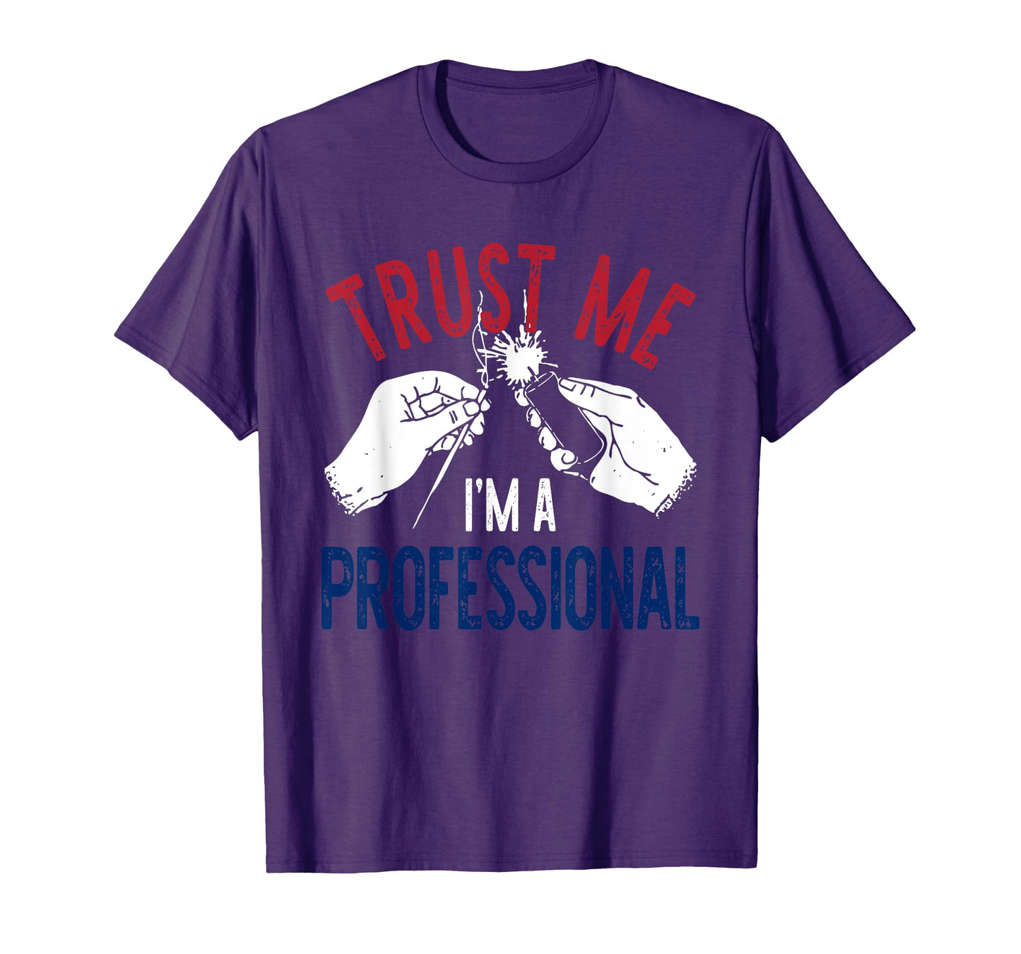 Trust M.e I'm A Professional Design T-Shirt