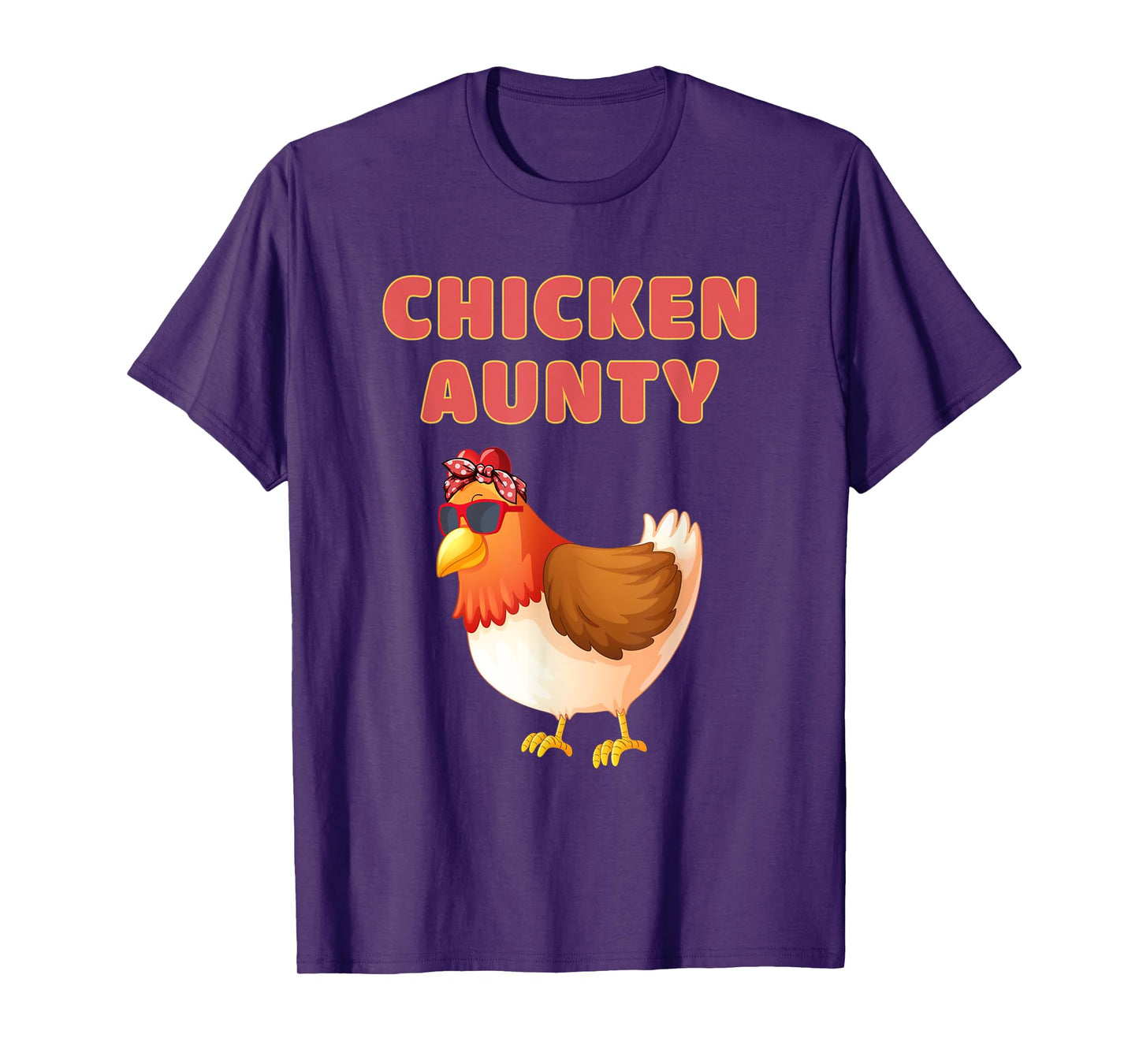 Chicken Aunty Funny Chicken Aunt T-Shirt