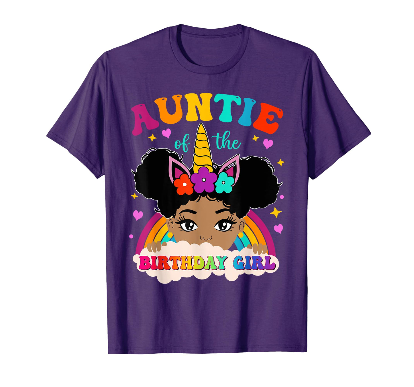 Auntie of The Birthday Girl Rainbow Afro Melanin Unicorn T-Shirt