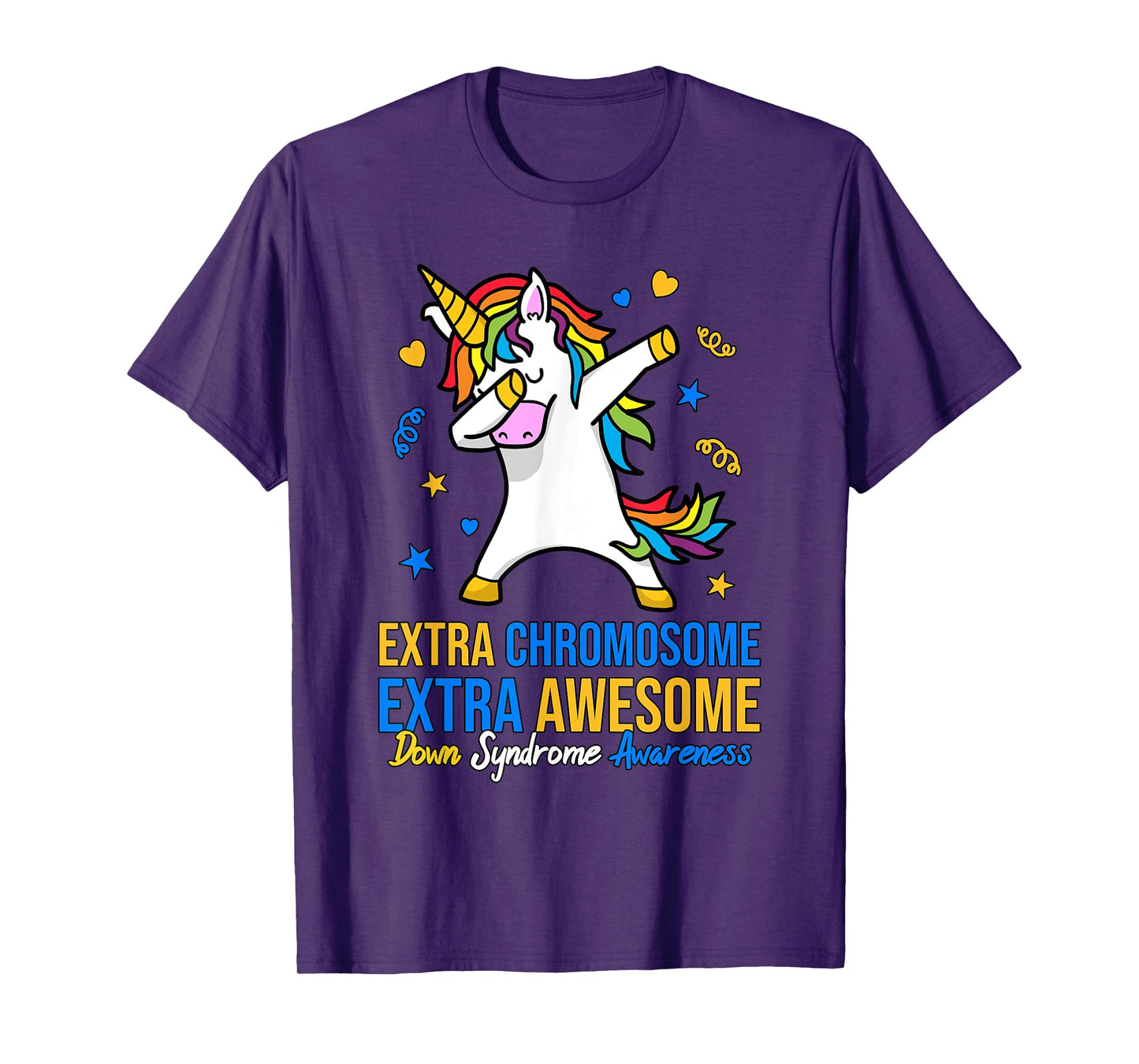 Extra Chromosome Down Syndrome Awareness Awesome Unicorn T21 T-Shirt