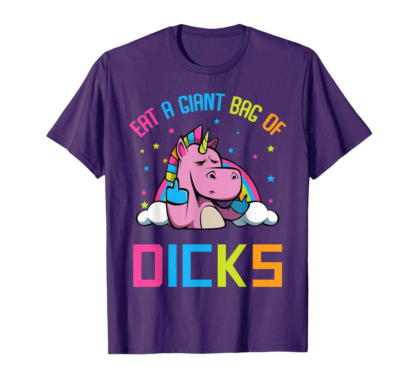 Eat A Giant Bag of Dicks Tee Funny Unicorn T-Shirt