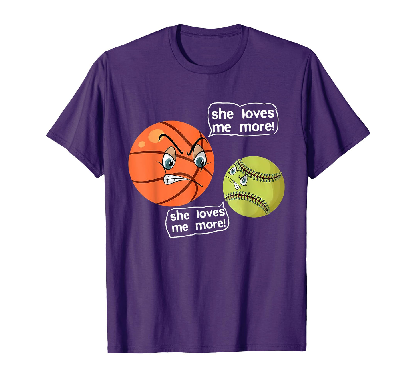 She Loves Me More Angry Basketball Softball Fighting Arguing T-Shirt