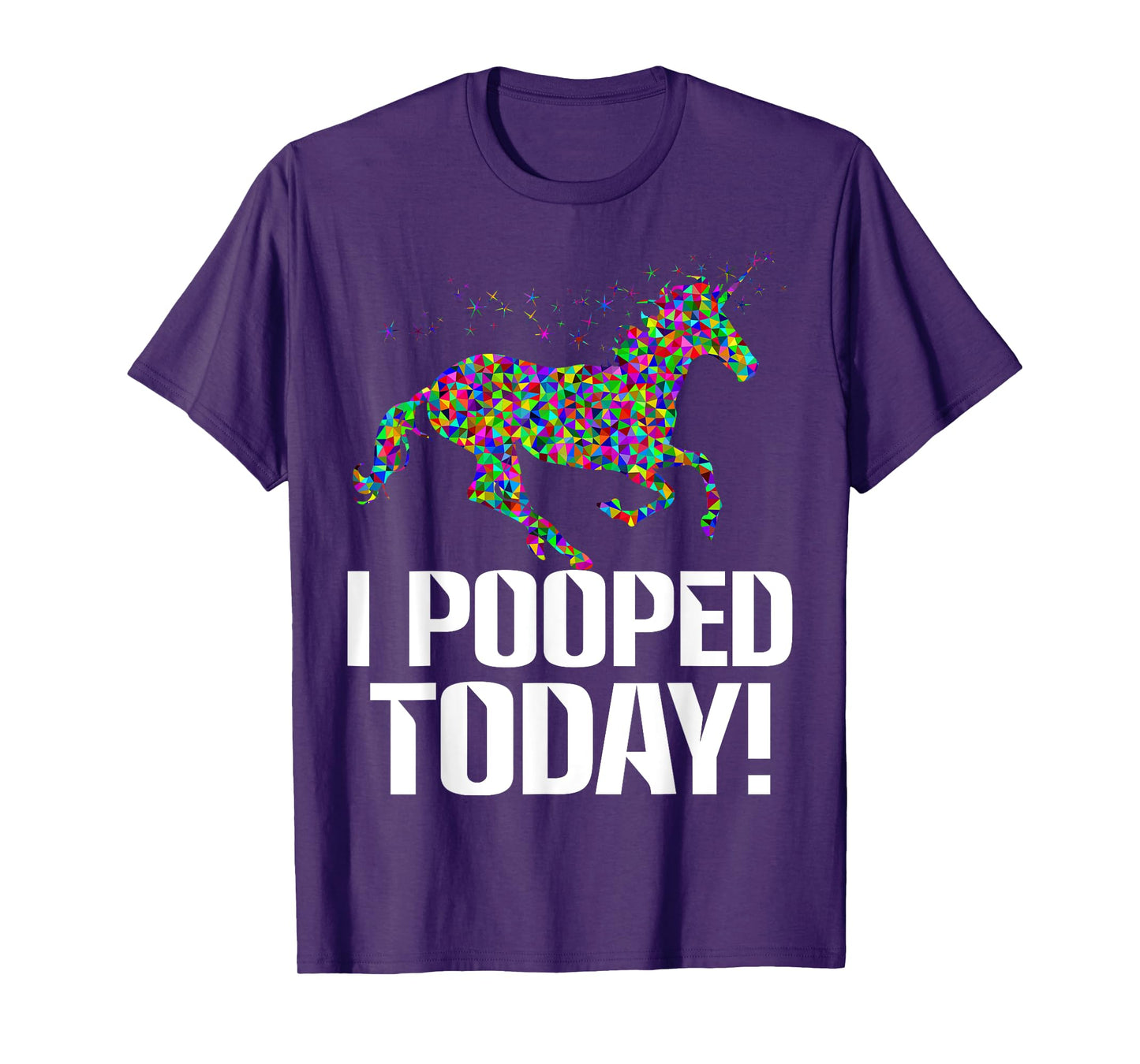 Funny i pooped today unicorn rainbow I pooped today T-shirts T-Shirt