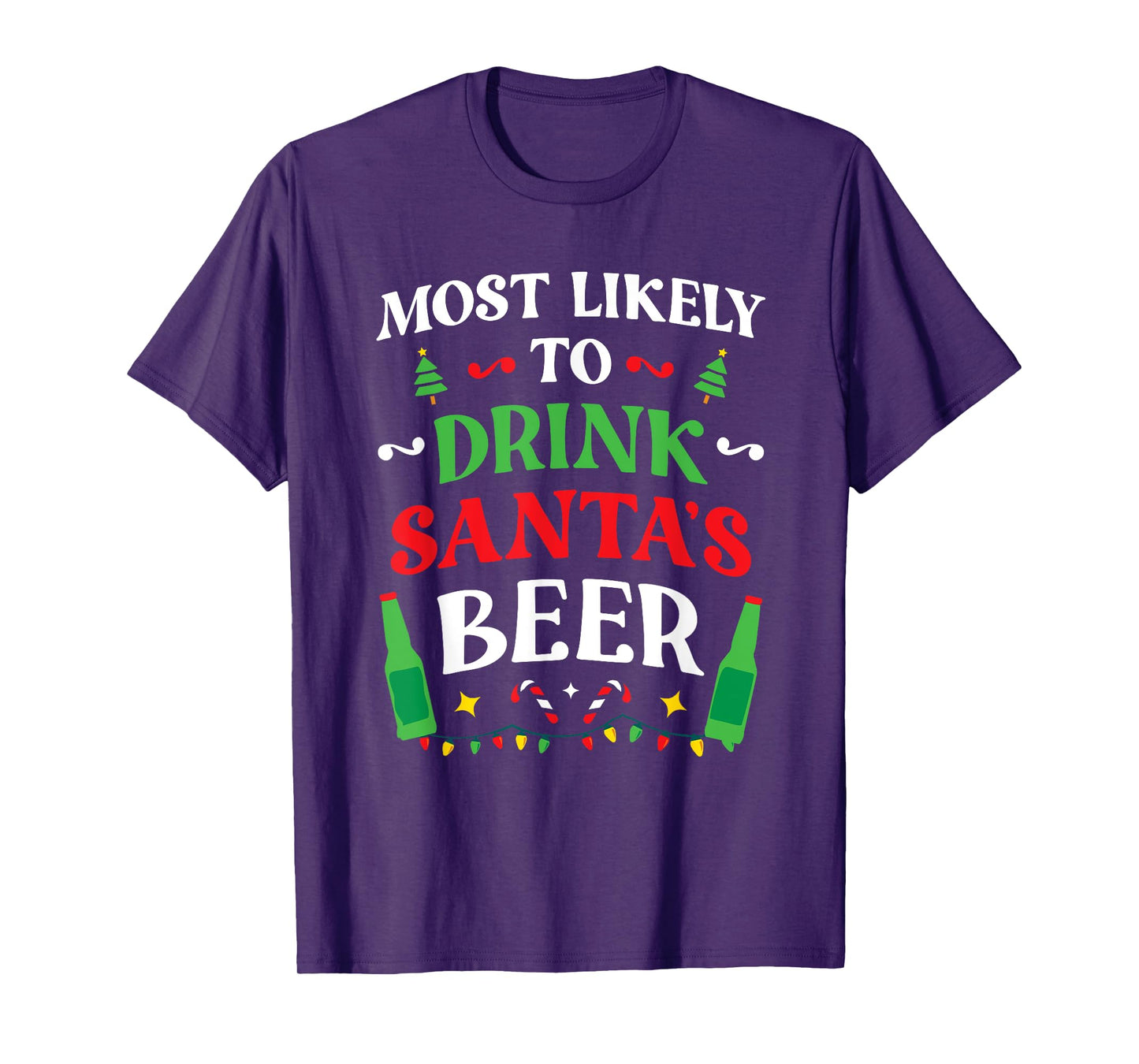 Most Likely To Drink Santa's Beer Family Christmas Matching T-Shirt