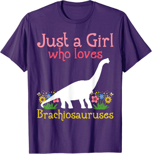 Brachiosaurus Dinosaur Just A Girl Who Loves Brachiosaurus T-Shirt