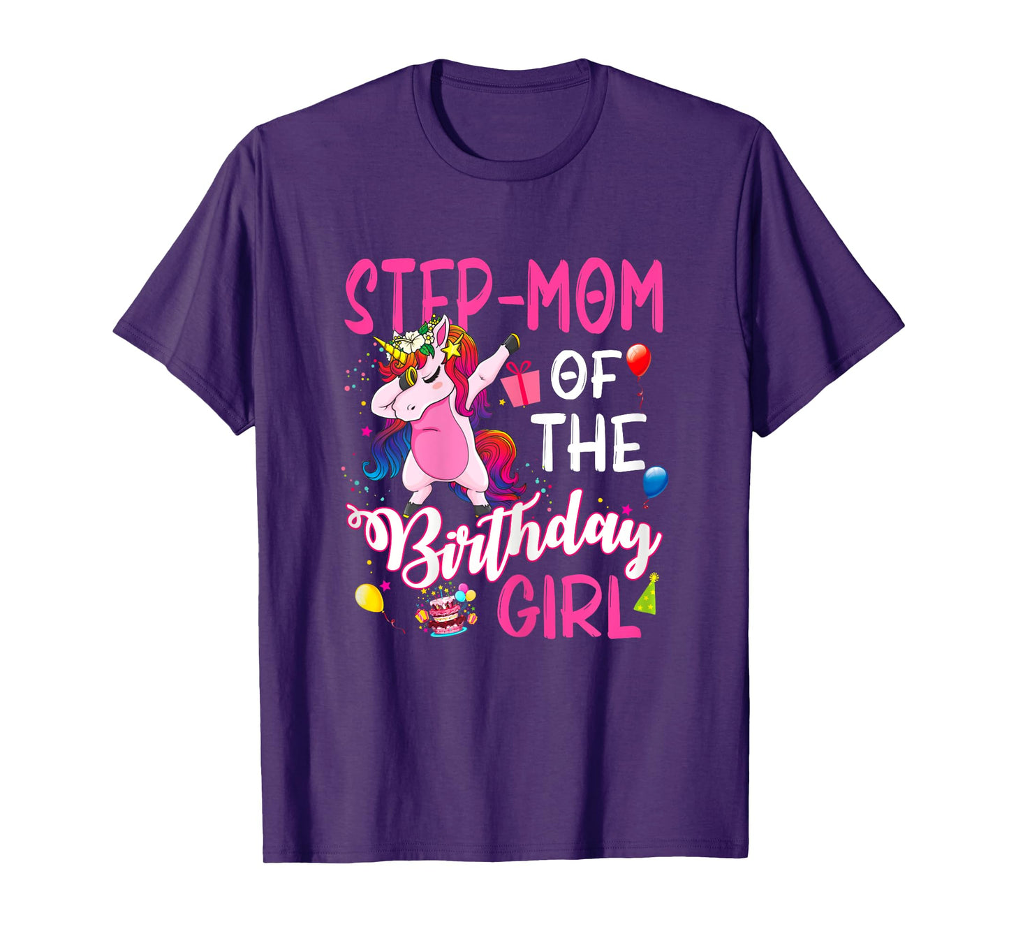 Step-Mom Of The Birthday Girl Unicorn Birthday T-Shirt