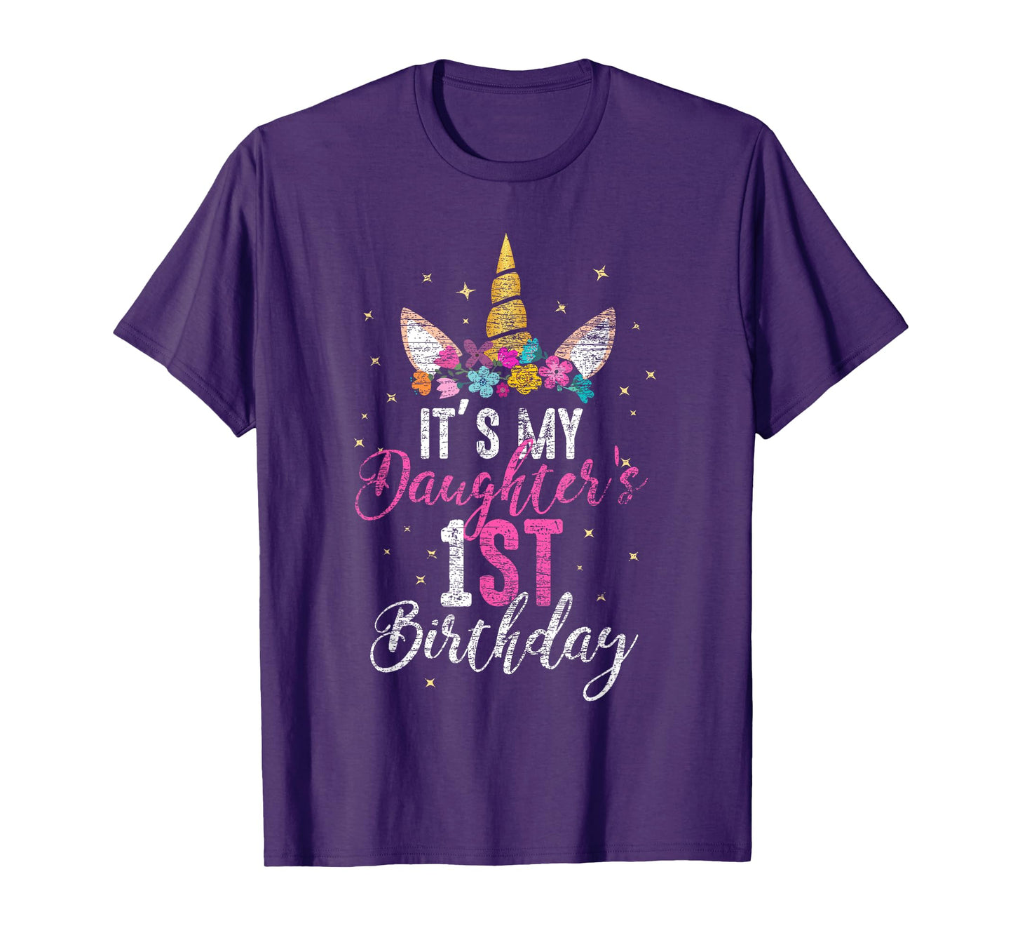 Its My Daughters 1st Birthay Girl Gift Unicorn Birthday T-Shirt