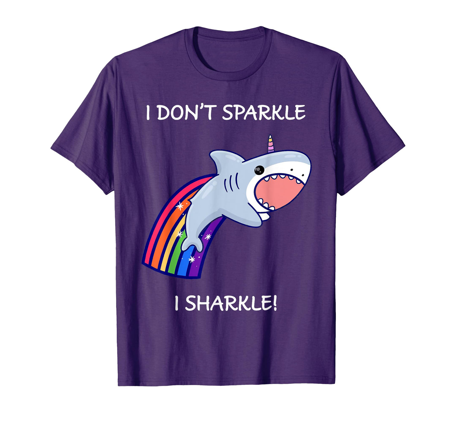 I Don't Sparkle I Sharkle Shark Unicorn Rainbow T-Shirt