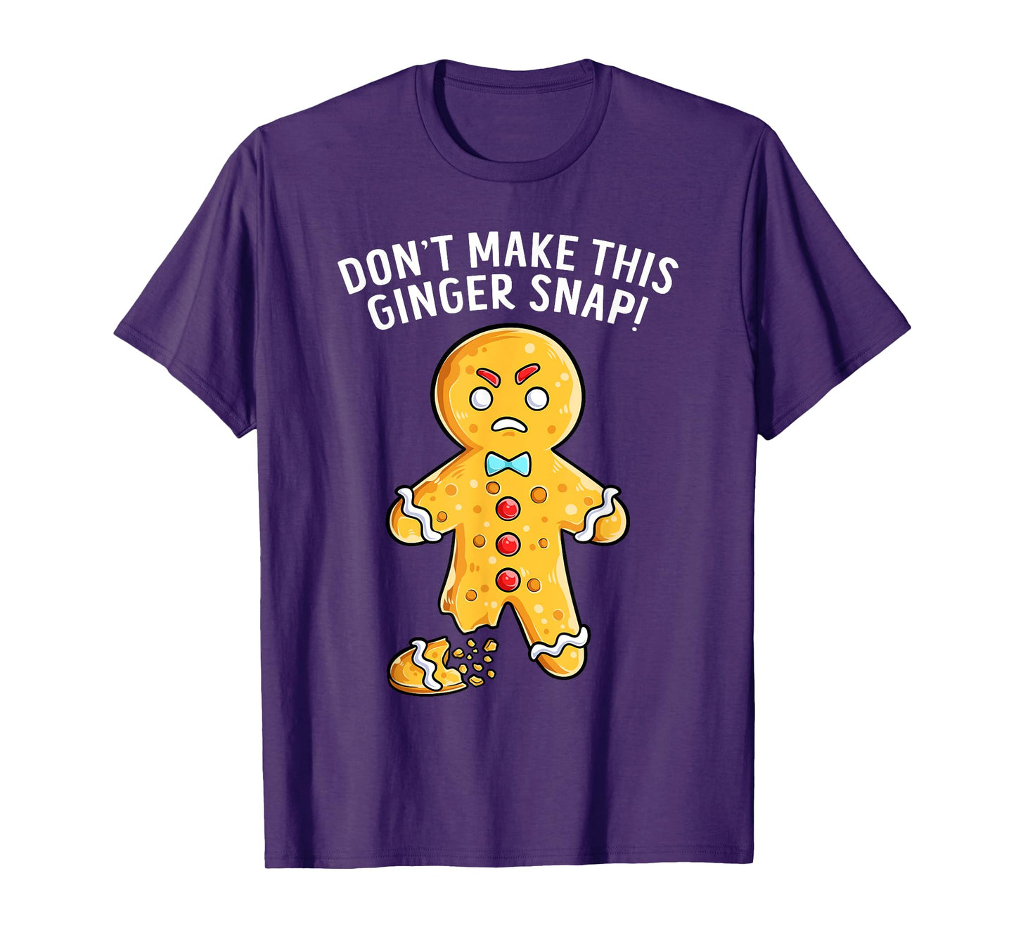 Don't Make This Ginger Snap Redhead Funny Christmas T-Shirt