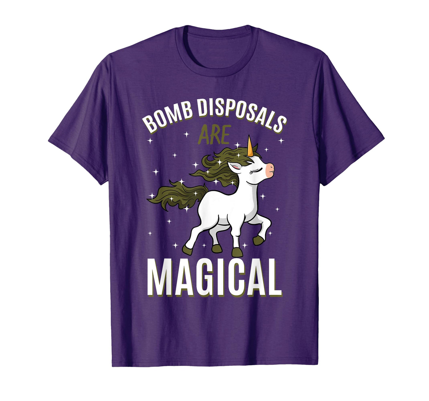 Bomb Disposals Are Magical Unicorn Job EOD IEDD Profession T-Shirt