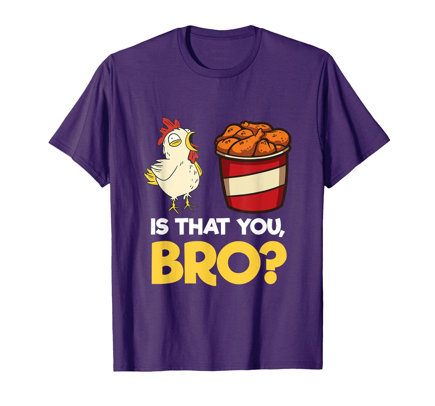 Funny Chicken Nugget Meme Shirt Fast Food Is That You Bro T-Shirt