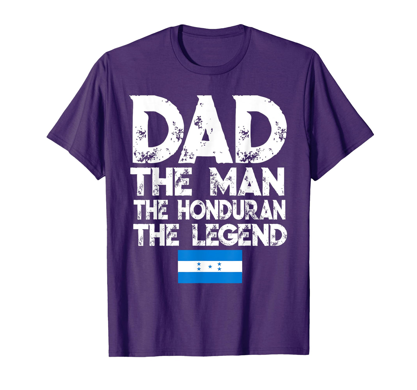 Mens Storecastle: Dad The Honduran Legend Father's Day T-Shirt