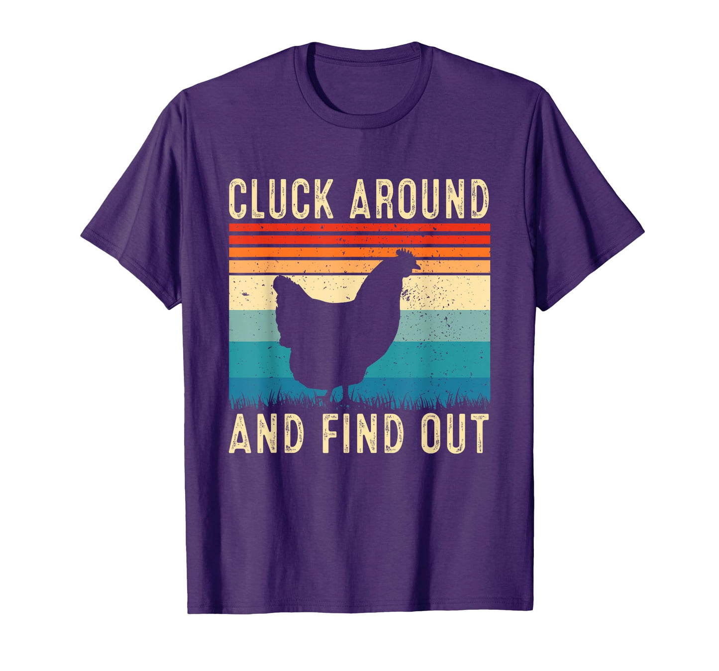 Cluck Around And Find Out Funny Chicken Vintage T-Shirt