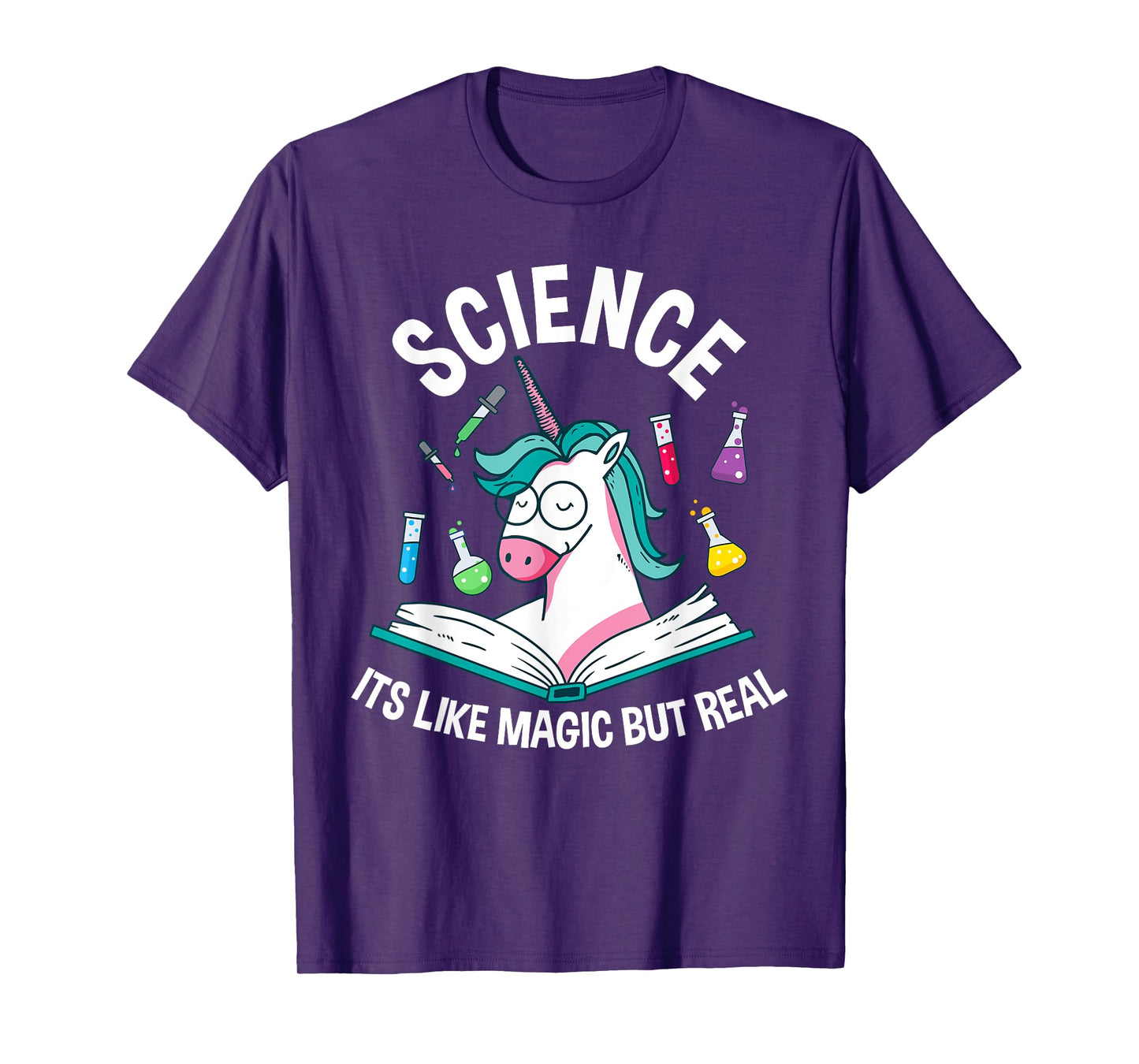 Funny Science Is Like Magic But Real Unicorn Funny Science T-Shirt