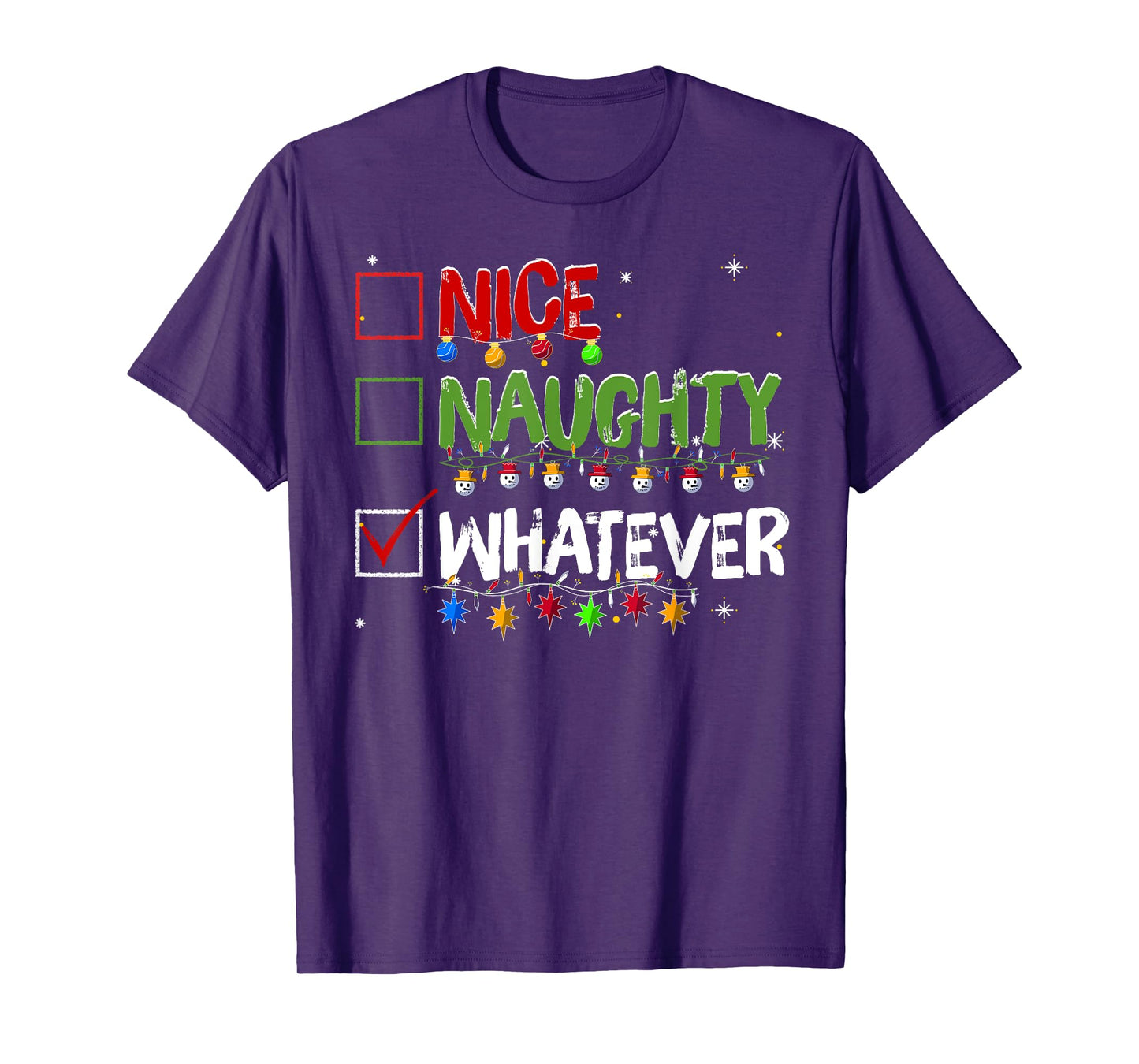 Naughty Nice Whatever Christmas Santa Claus T-Shirt