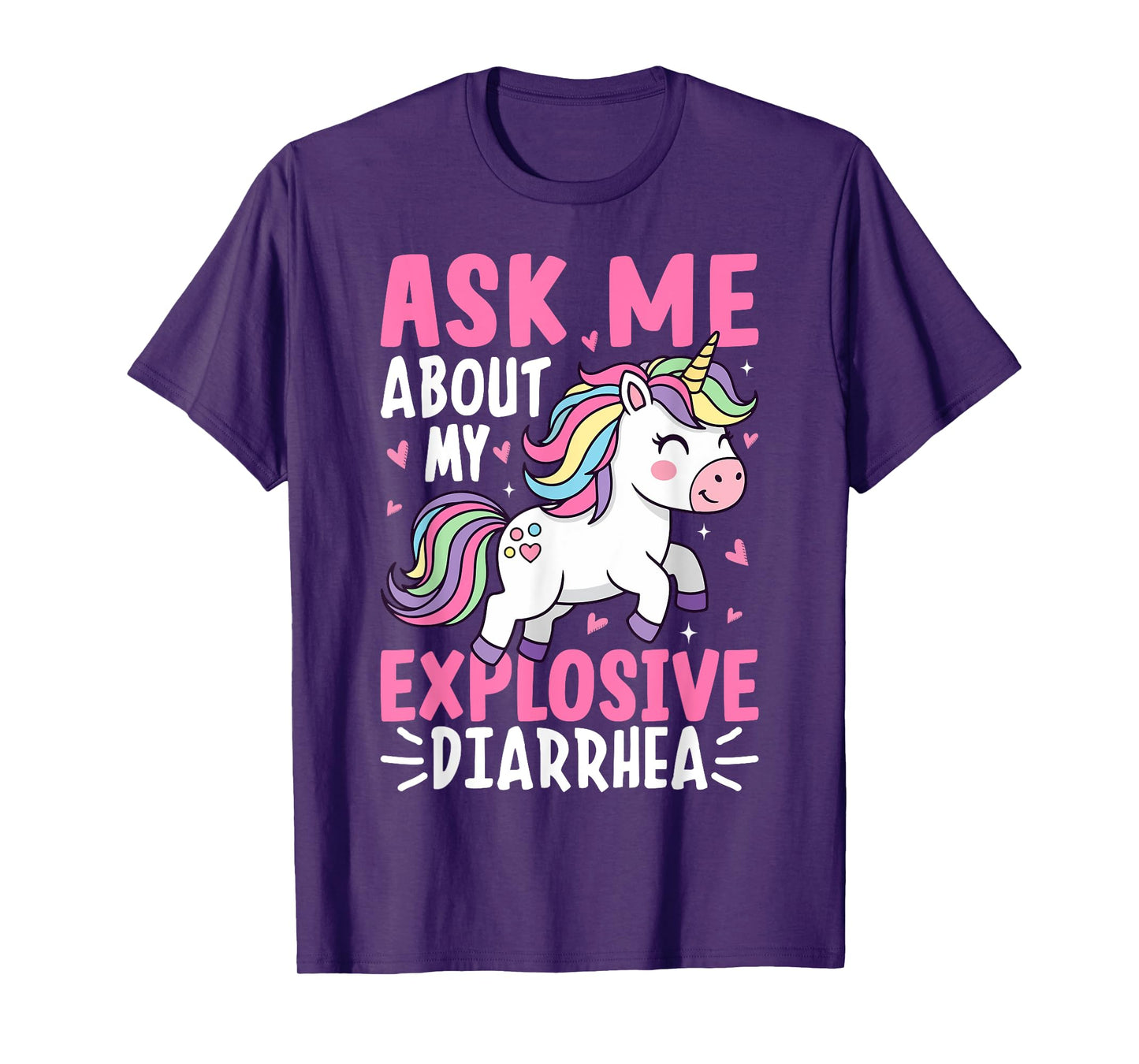 Ask Me About My Explosive Diarrhea Funny Unicorn Meme T-Shirt