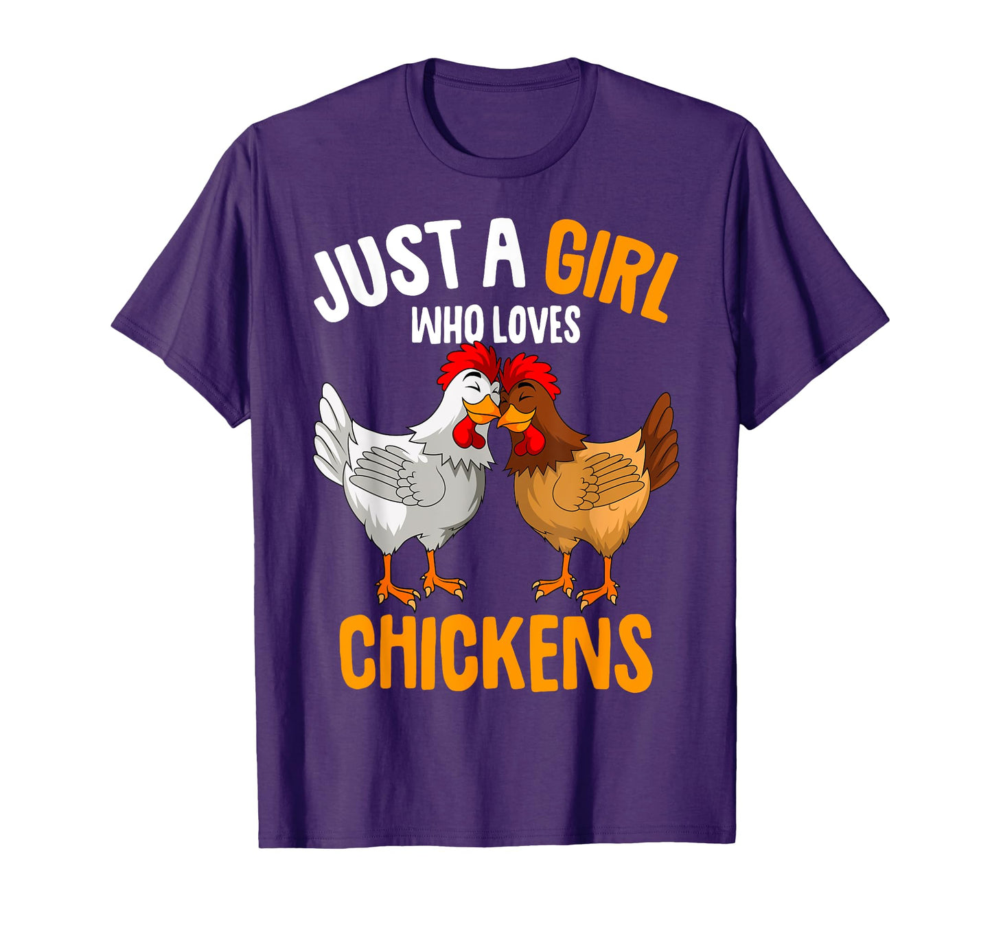 Just a Girl who loves Chickens Kids Chicken T-Shirt
