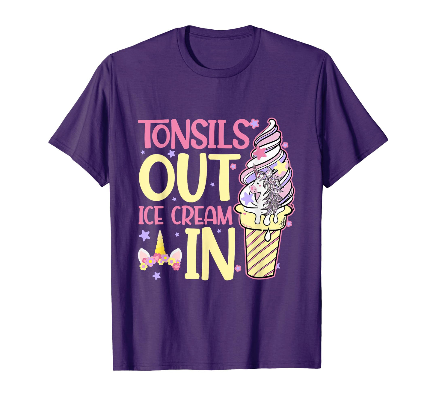Tonsils Out Ice Cream In Unicorn Children Get Well T-Shirt